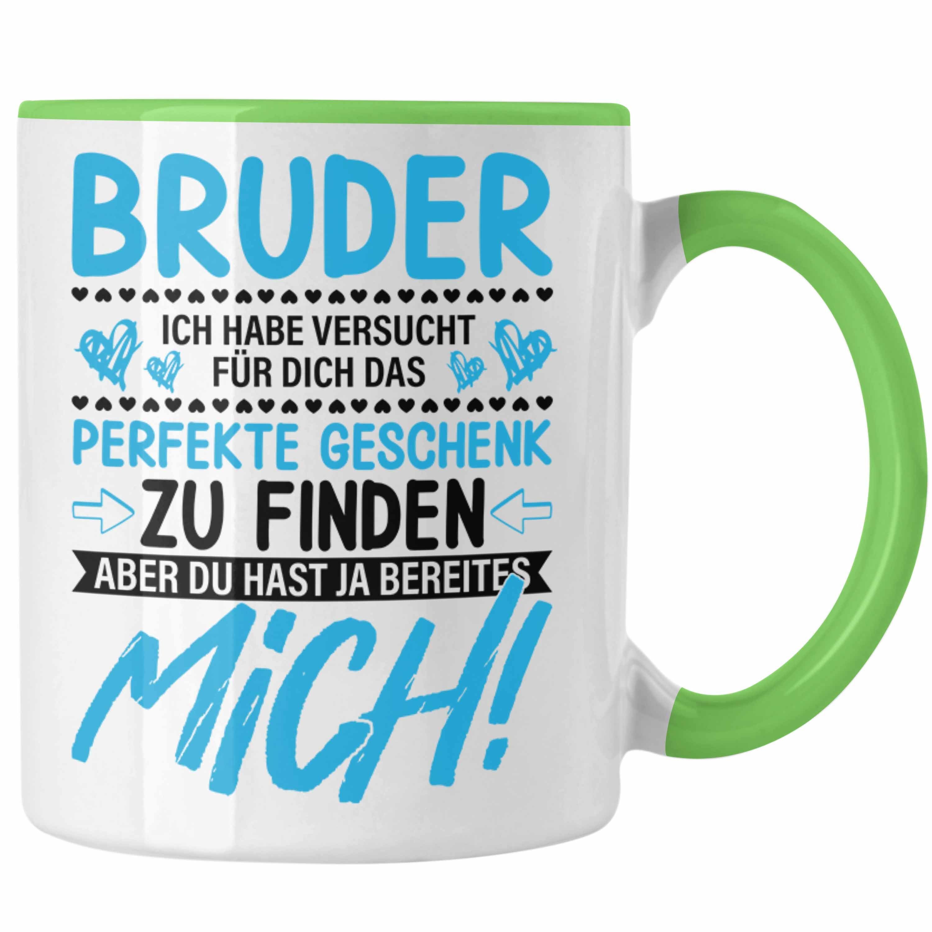 Trendation Tasse Trendation Bruder Lustiger Schwester Geschenkidee Spruch Grün Geburtstag von Geschenk Tasse - Bruder für