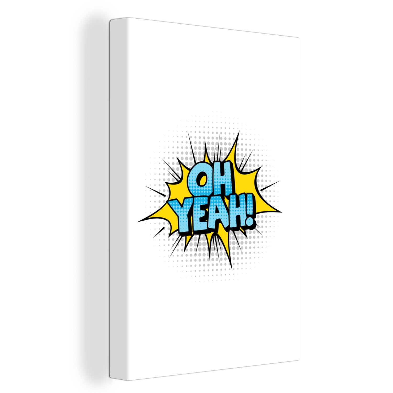 OneMillionCanvasses® Leinwandbild Cartoon-Zitat "OH YEAH!" auf weißem Hintergrund, (1 St), Leinwandbild fertig bespannt inkl. Zackenaufhänger, Gemälde, 20x30 cm