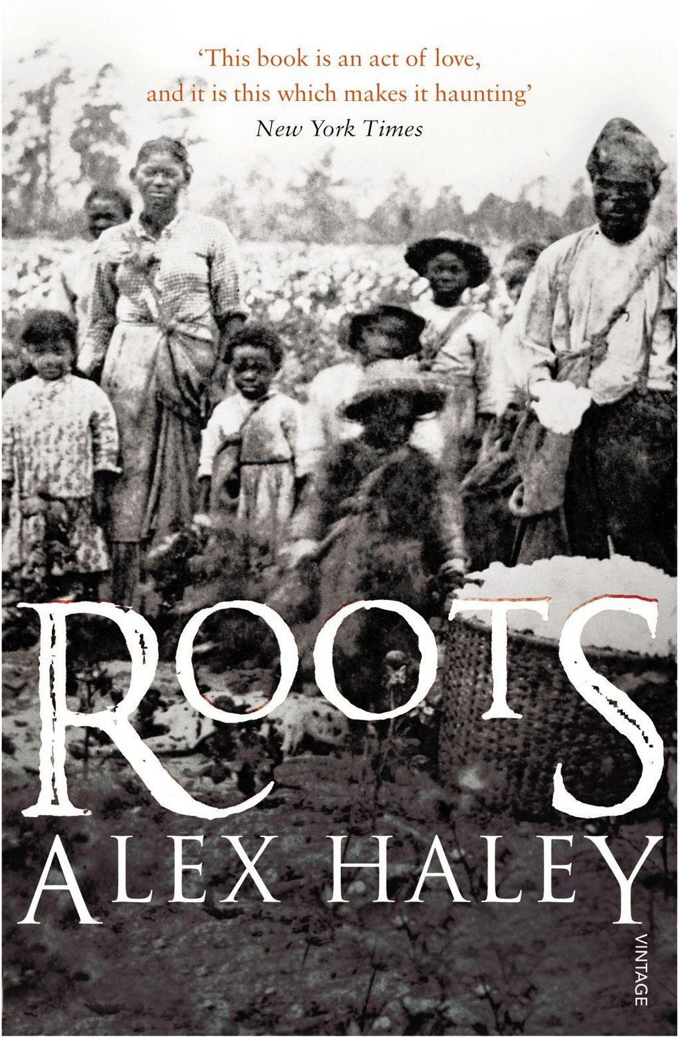 Roots / Alex Haley