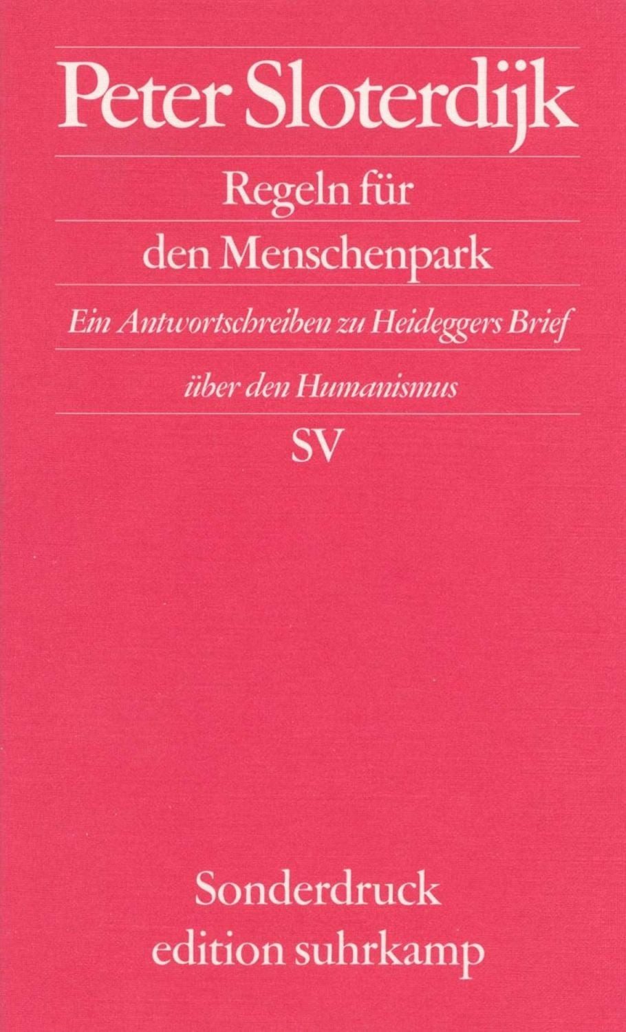 Regeln für den Menschenpark / Peter Sloterdijk
