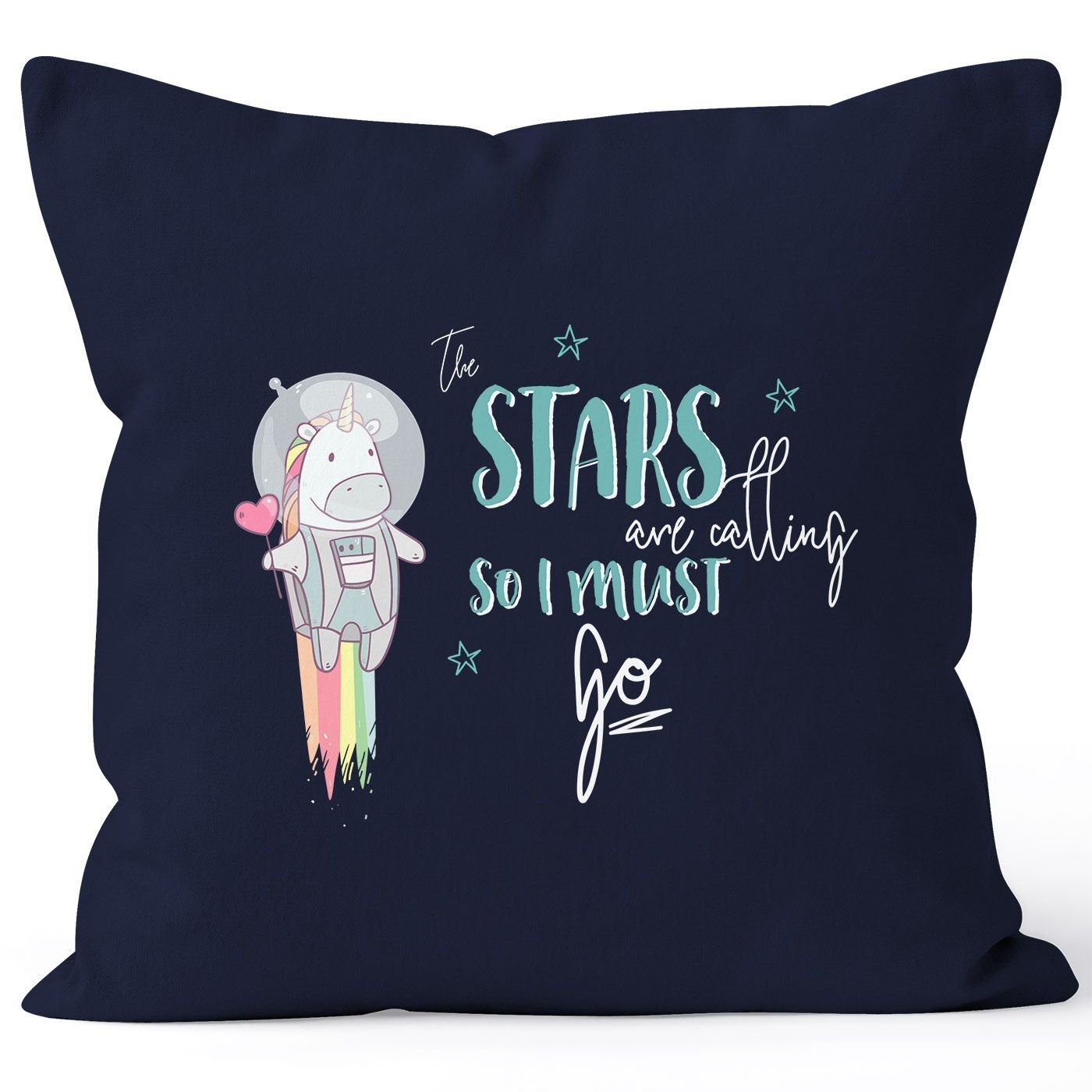 MoonWorks Dekokissen Kissenbezug Astronaut are the and calling must Einhorn navy Baumwolle Unicorn stars i MoonWorks® go 40x40