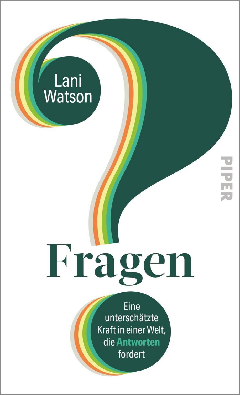 Fragen / Lani Watson