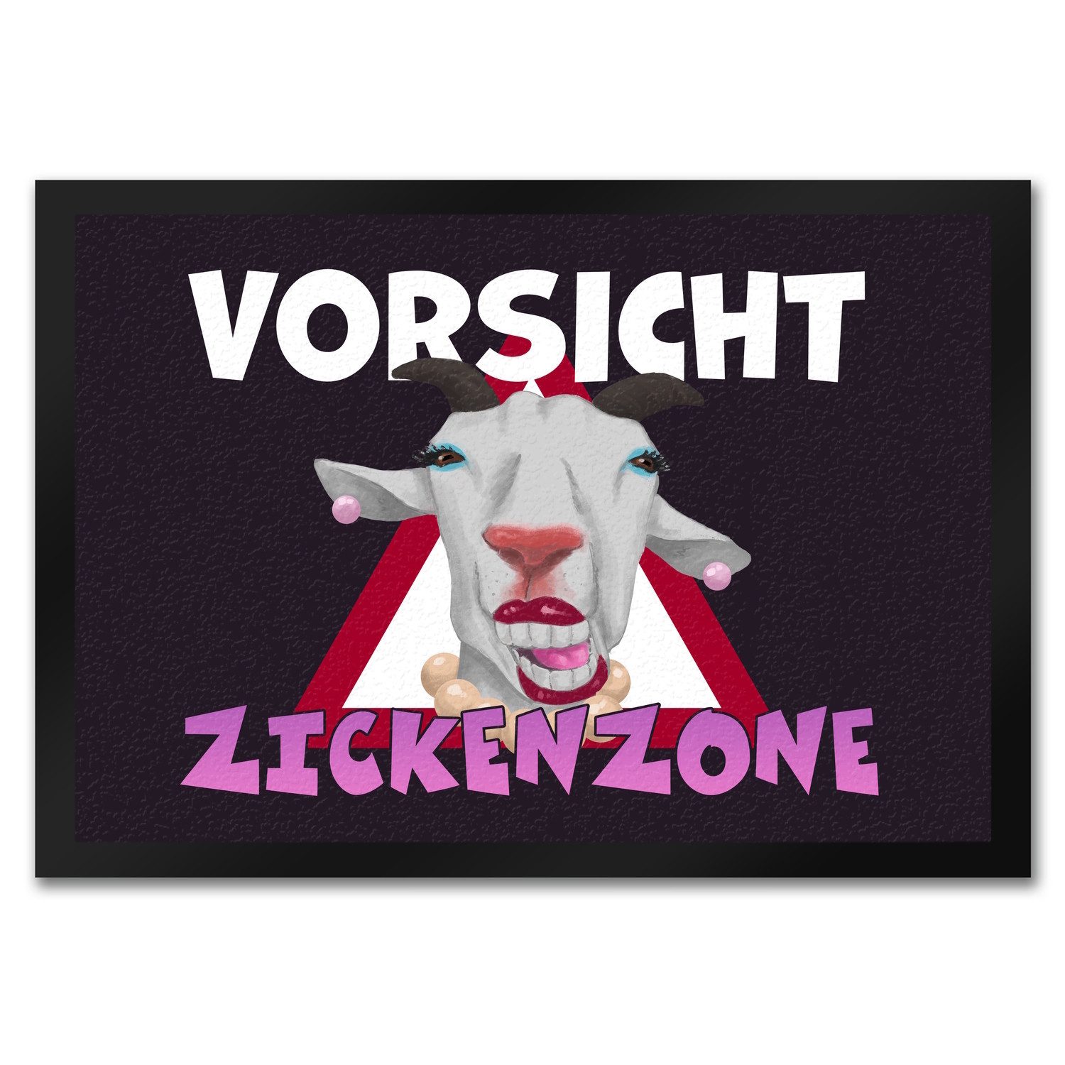 Fußmatte Vorsicht Zickenzone Fußmatte in 35x50 cm mit geschminkter Ziege