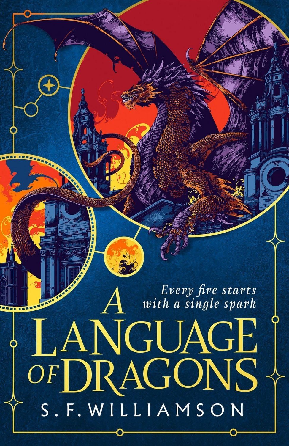 A Language of Dragons / S. F. Williamson