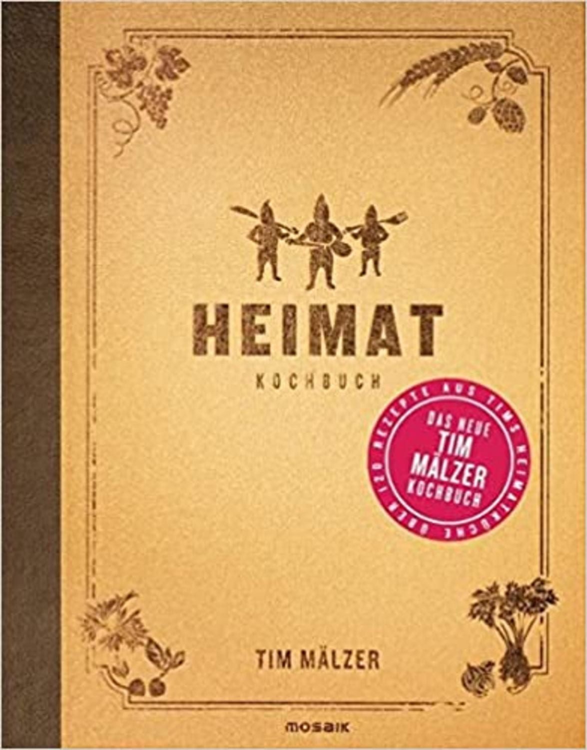 Heimat / Tim Mälzer