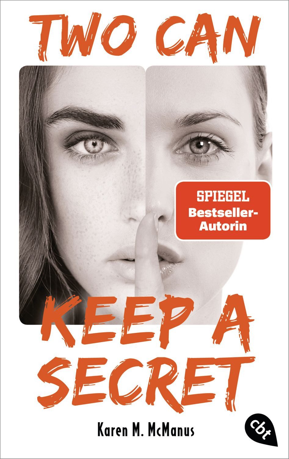 Two can keep a secret / Karen M. McManus, SPIEGEL-Bestseller
