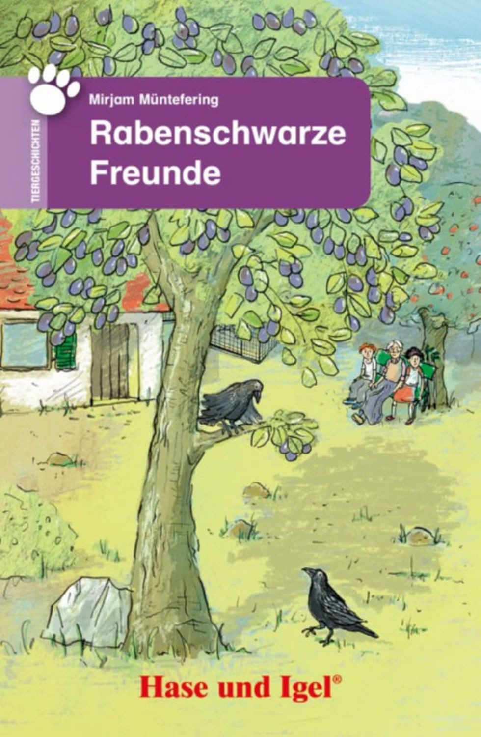 Rabenschwarze Freunde / Mirjam Müntefering