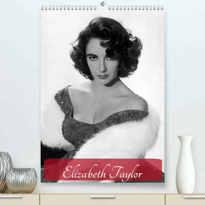 CALVENDO Wandkalender Elizabeth Taylor (Premium, hochwertiger DIN A2 Wandkalender 2023, Kunstdruck in Hochglanz)