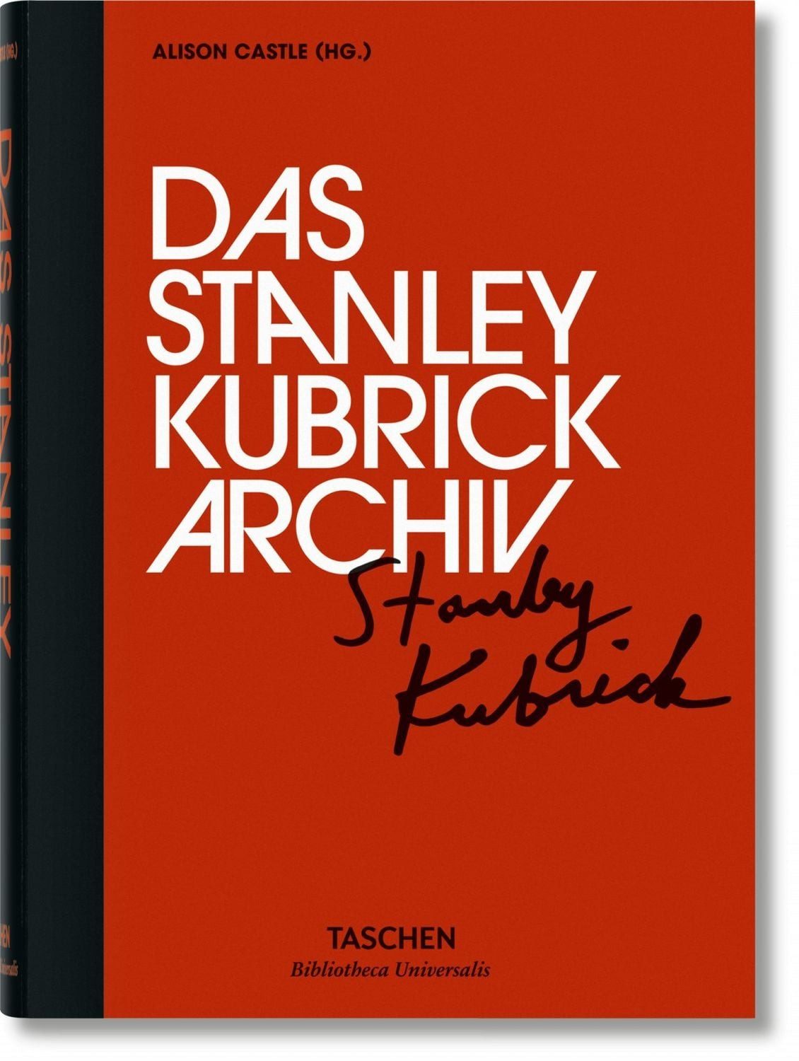 Das Stanley Kubrick Archiv / Stanley Kubrick