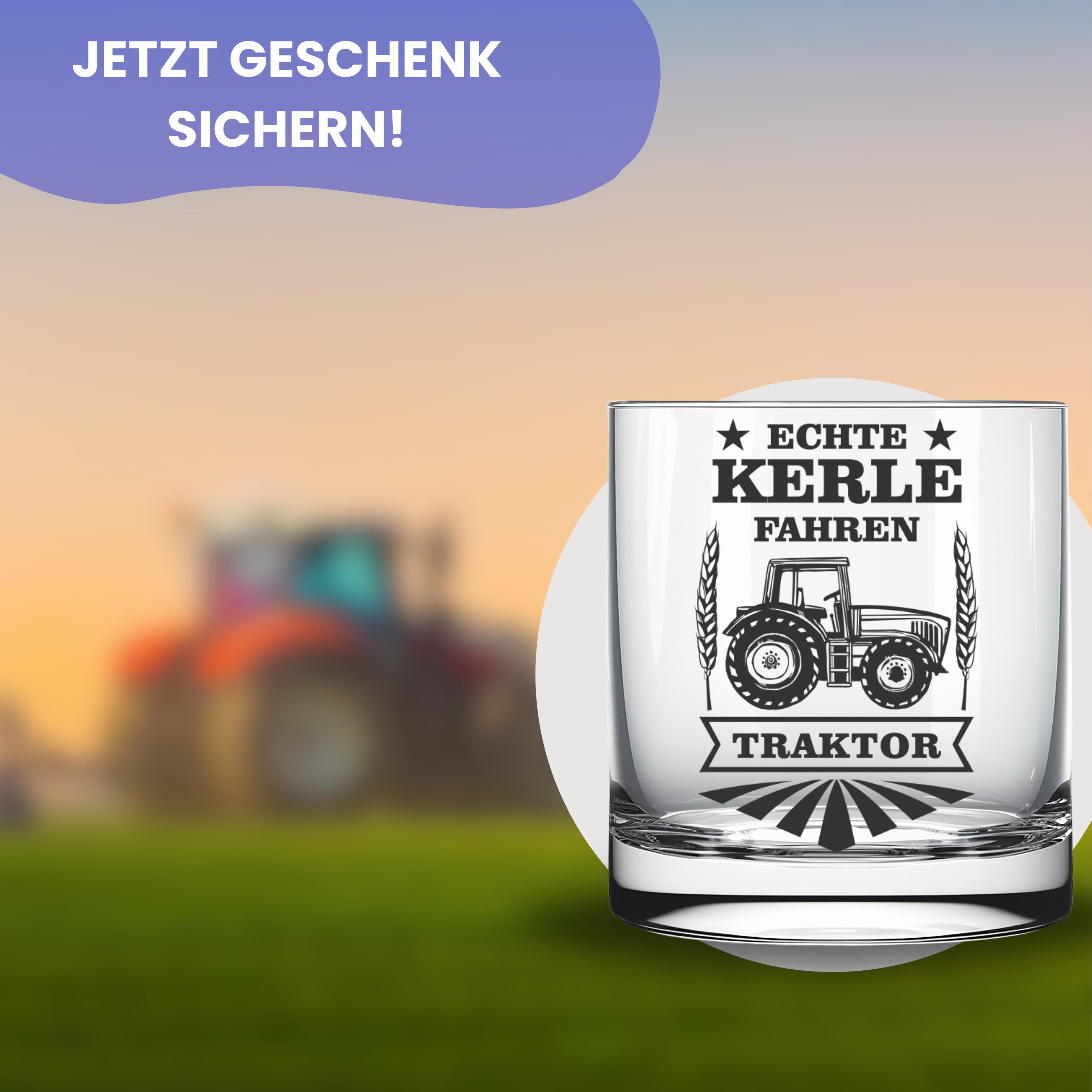 Lasernauten Whiskyglas Glas mit Spruch "Echte Kerle fahren Traktor" Geschenk Bauer Landwirt, mit Gravur