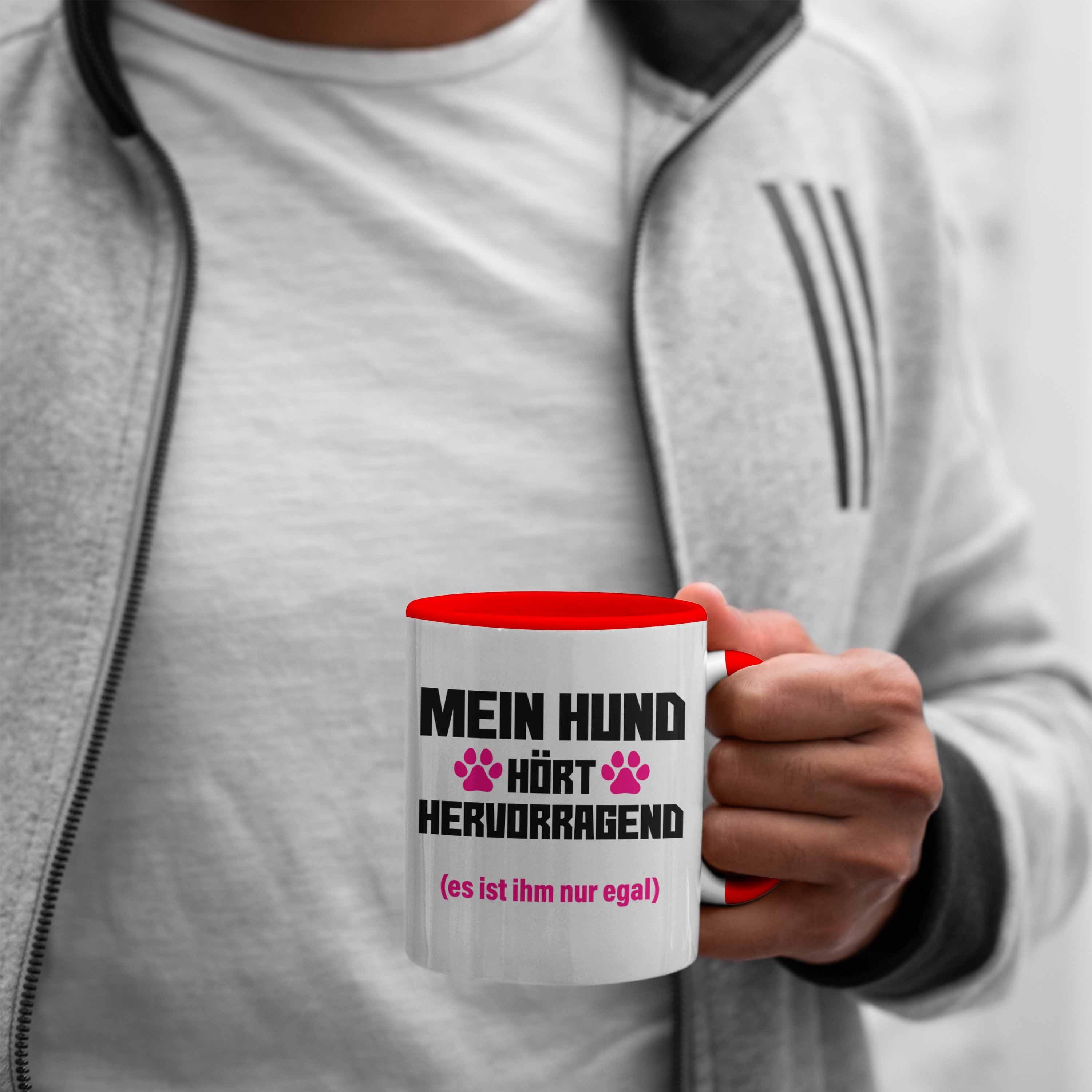 Spruch Tasse Becher Trendation - Trendation Geschenk Frauen Witzig Tasse Rot Hunde-Mama Hunde