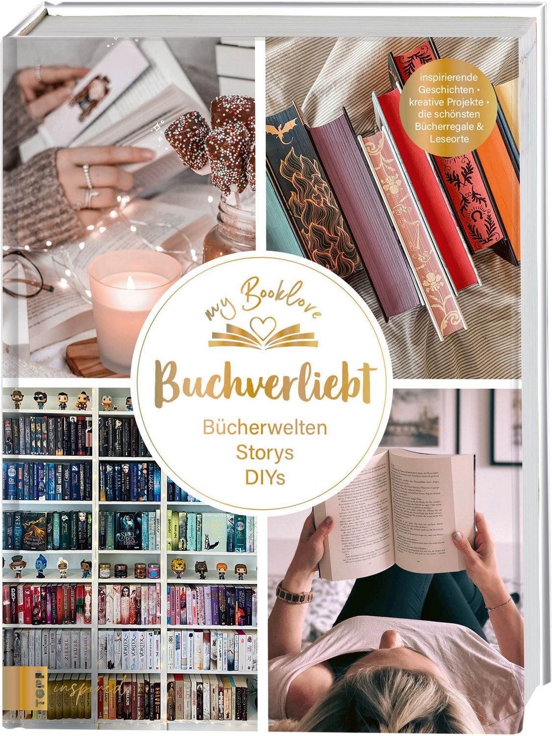 Jugendbuch My Booklove. Buchverliebt. Bücherwelten. Storys. DIYs. Mit einem Vorwo Frechverlag