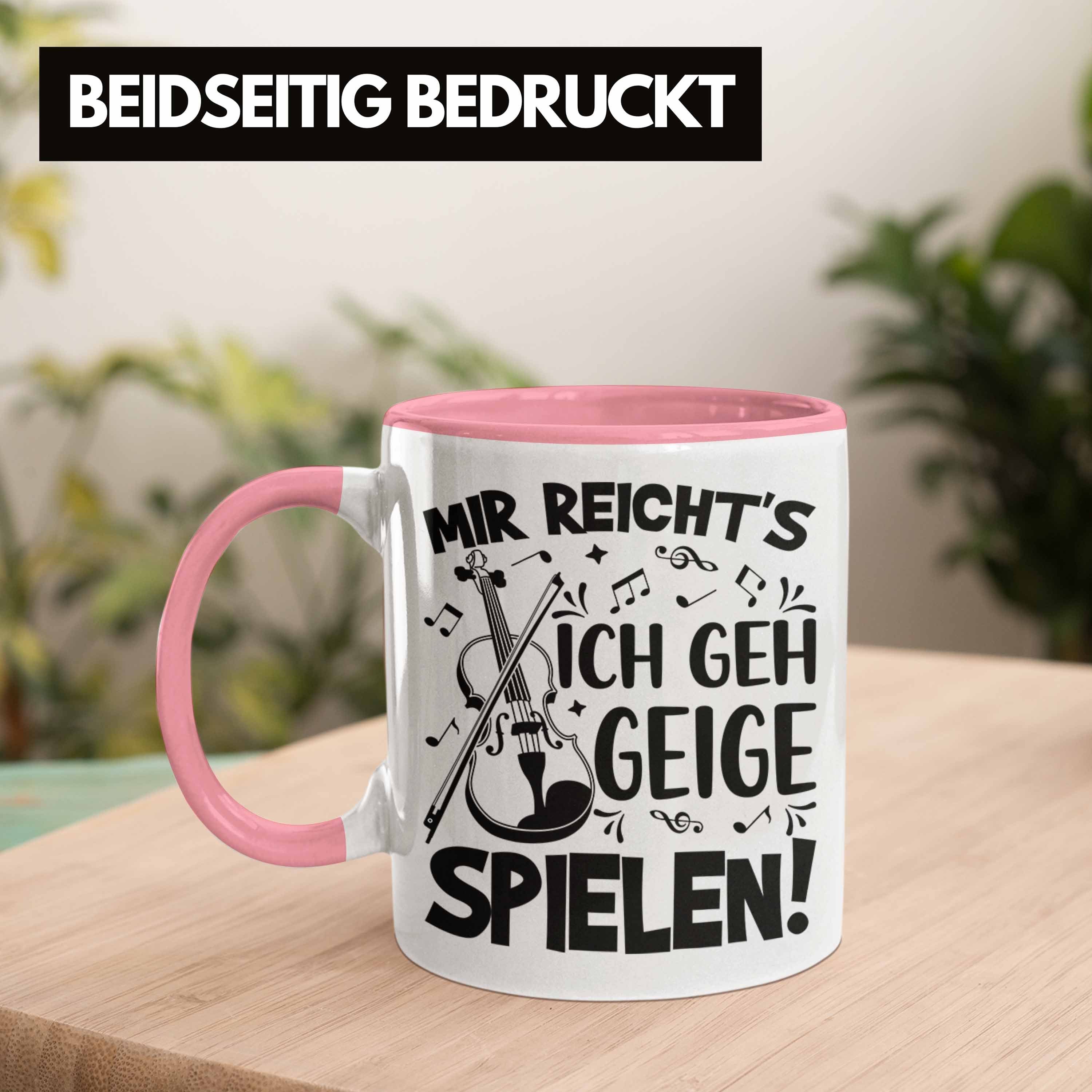 Trendation Kaffee-Becher Rosa Tasse Geigenspieler Geigen Tasse Geschenk Geigenspielerin Spru