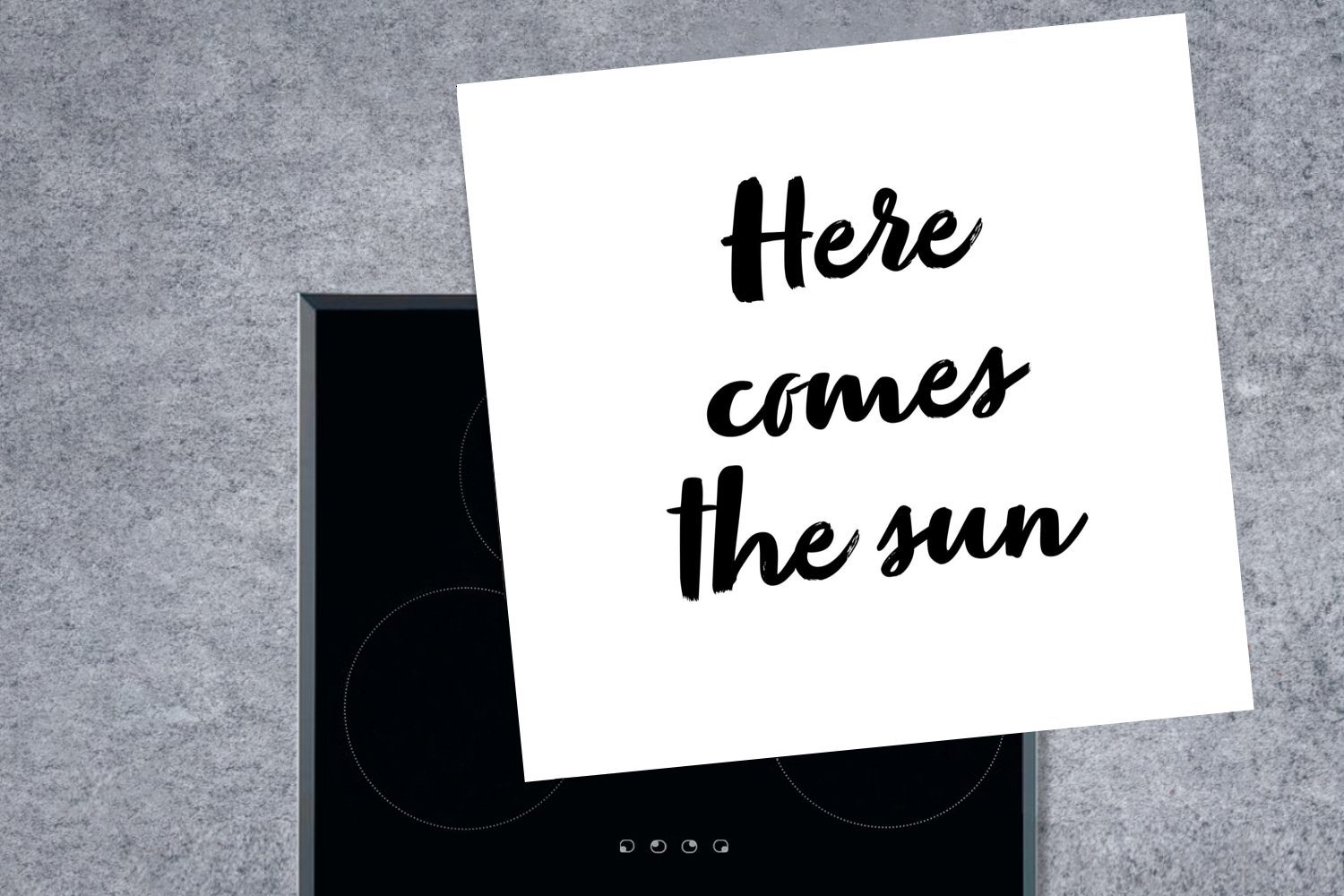 Text küche für - Arbeitsplatte Vinyl, - - kommt Hier Sommer die Sonne Sonne - Herdblende-/Abdeckplatte Zitate, (1 tlg), MuchoWow Ceranfeldabdeckung, cm, 78x78