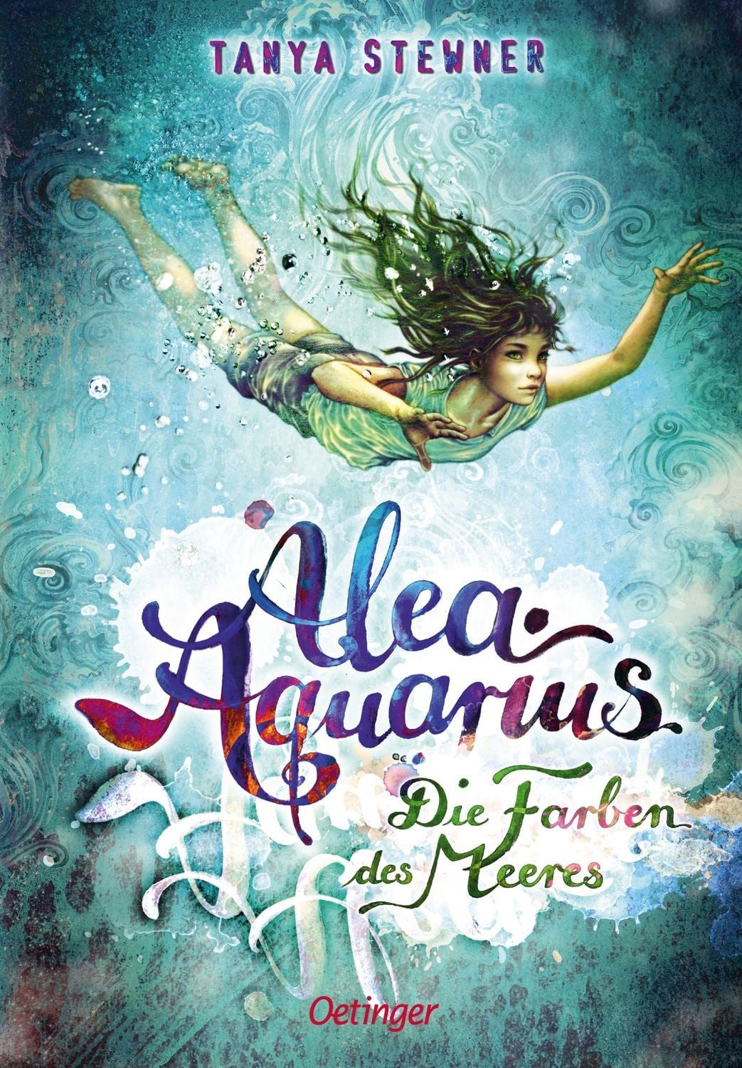Alea Aquarius 2. Die Farben des Meeres / Tanya Stewner