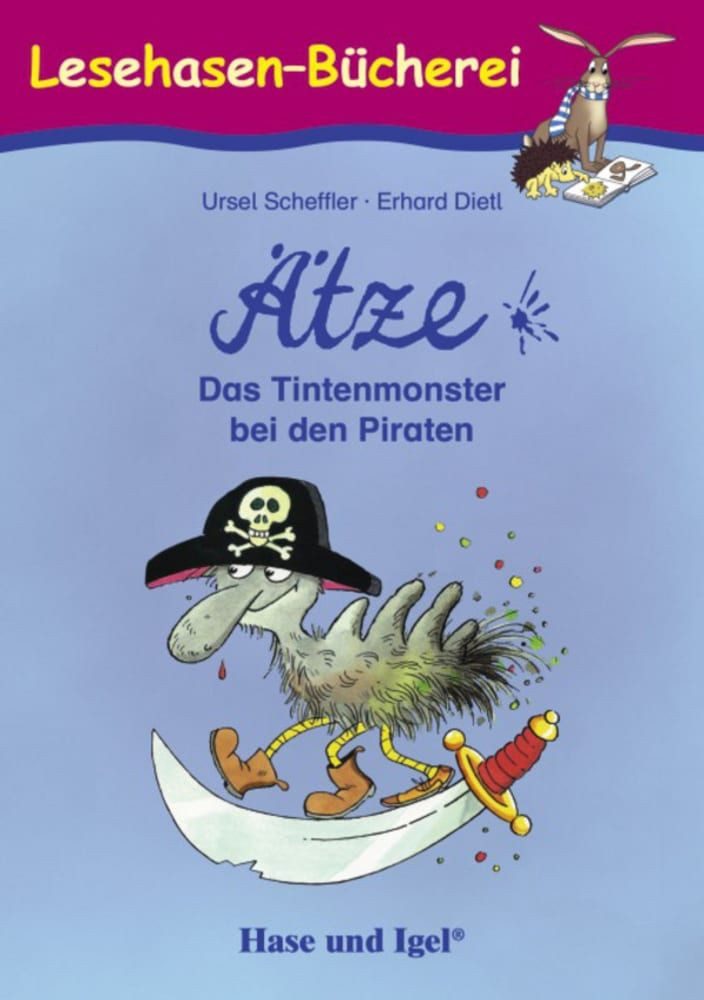Ätze - Das Tintenmonster bei den Piraten / Ursel Scheffler, Schulausgabe