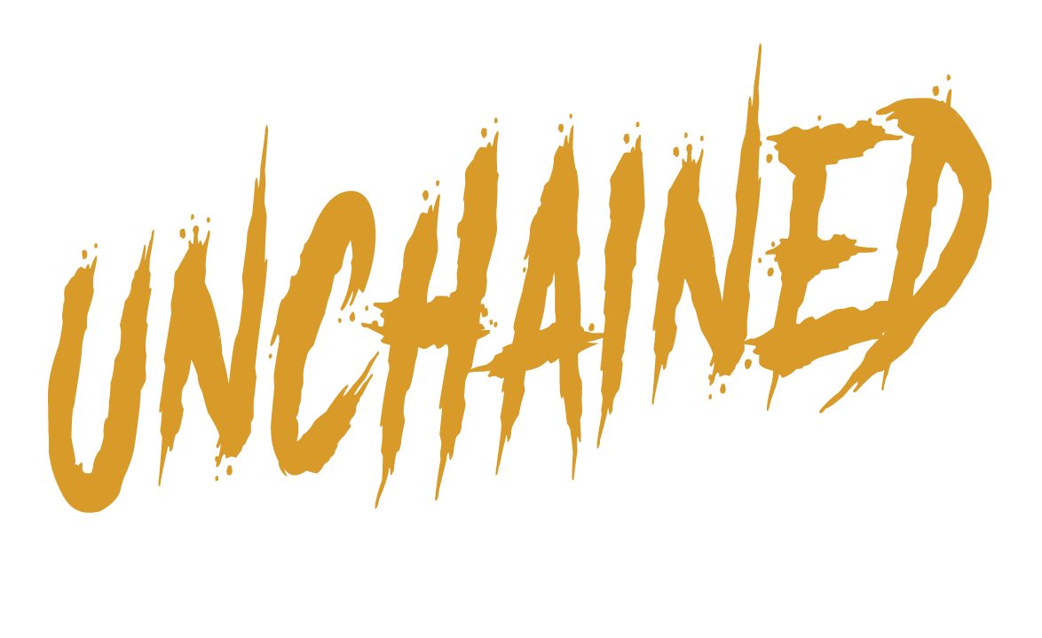 Unchained