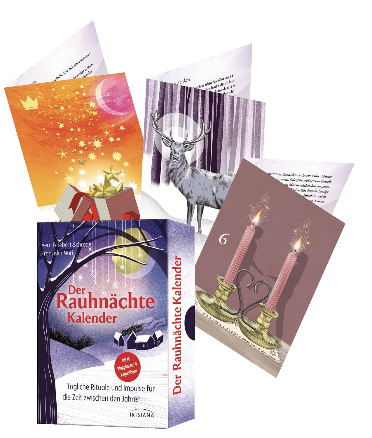 Der Rauhnächte-Kalender Tägliche Rituale und Impulse für die Zeit zwis / Vera Griebert-Schröder, Franziska Muri, X