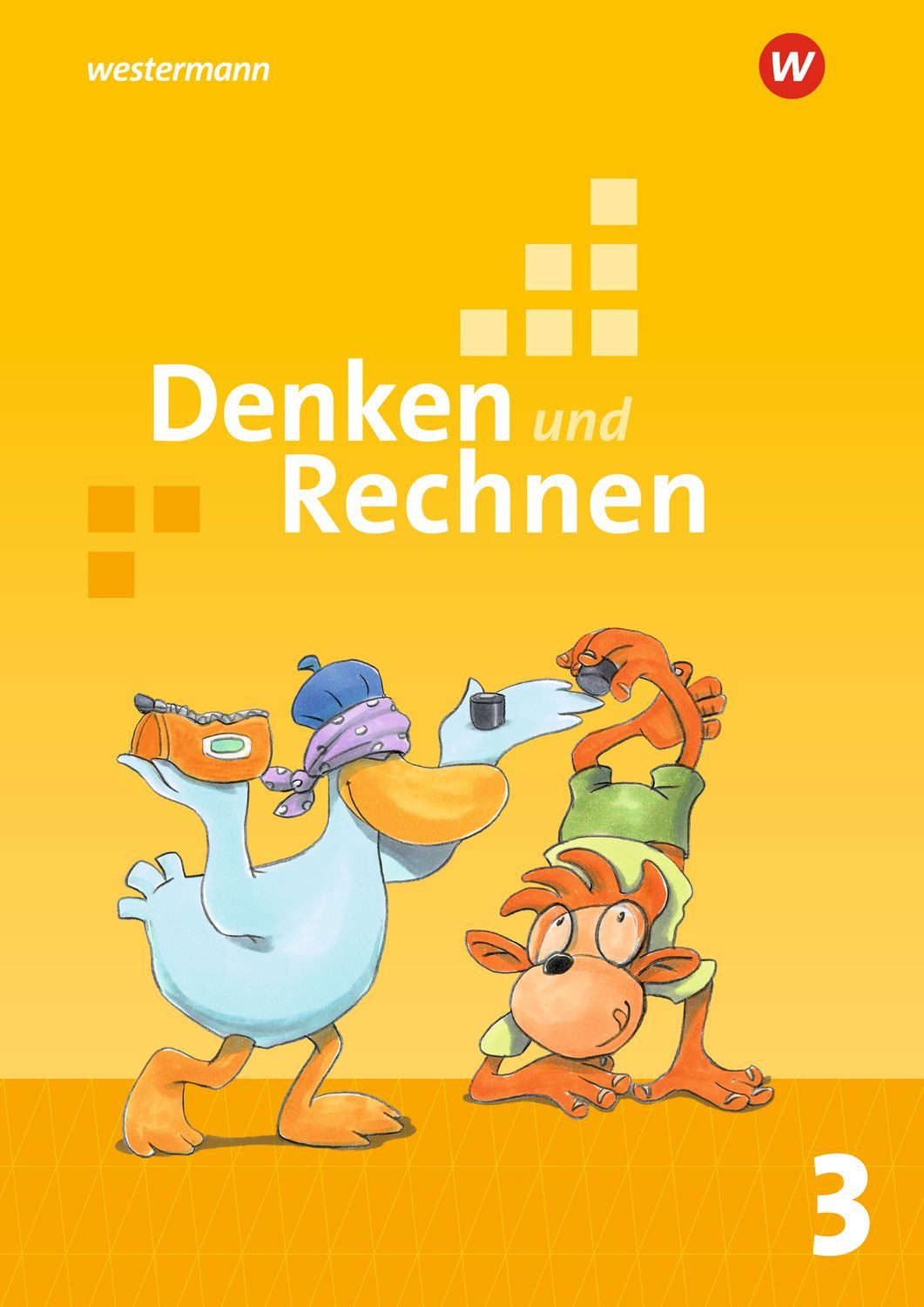 Denken und Rechnen - Allgemeine Ausgabe 2017 / Gudrun Buschmeier, Julia Hacker, Susanne Kuss, Claudia Lack, Roswitha Lammel