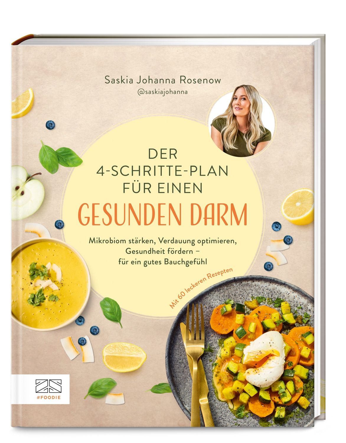 Der 4-Schritte-Plan für einen gesunden Darm / Saskia Johanna Rosenow