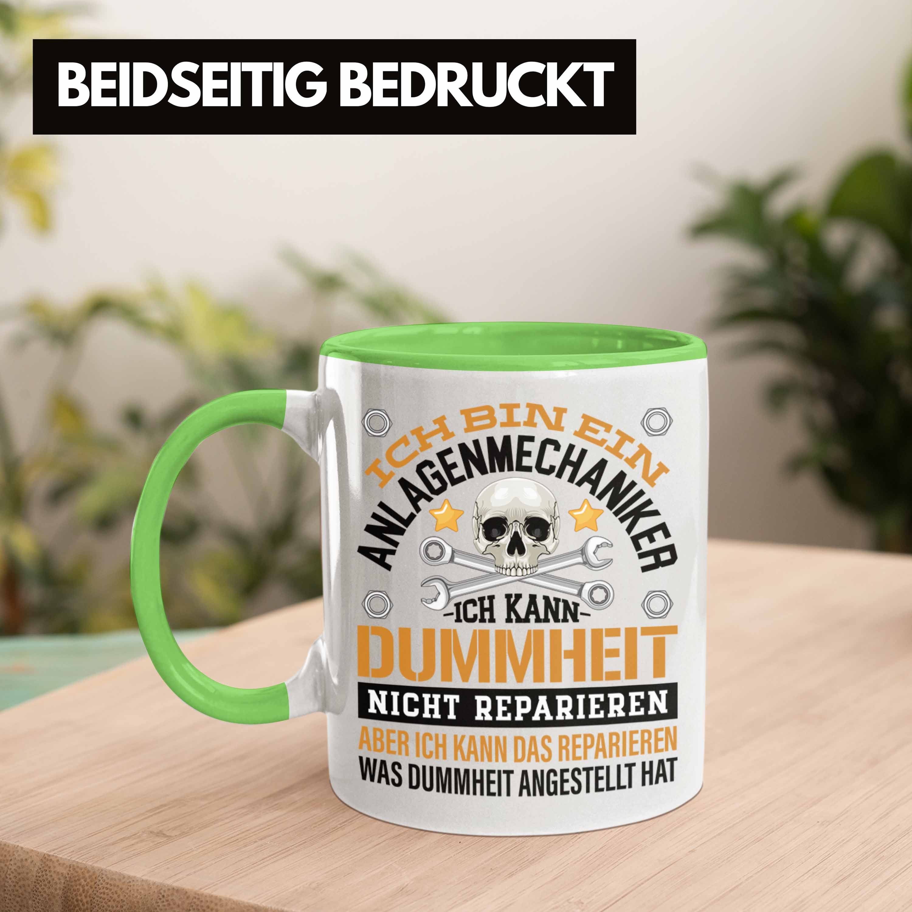 Grün Tasse Spruch Männer Tasse Trendation Anlagenmechaniker Geschenk