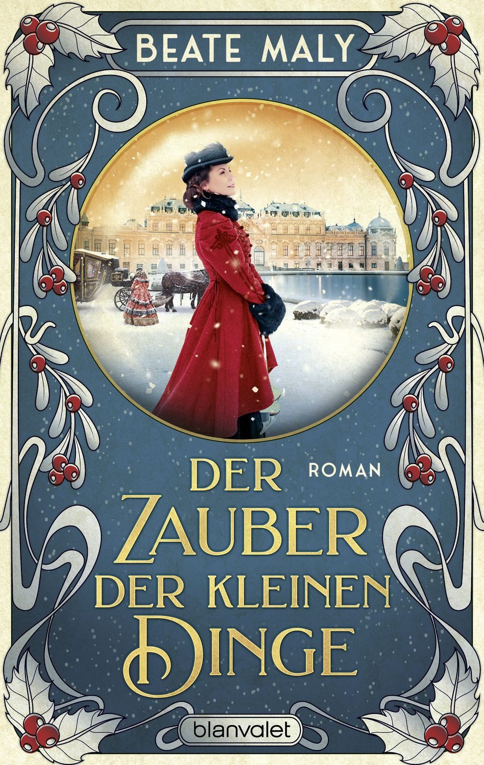 Der Zauber der kleinen Dinge / Beate Maly