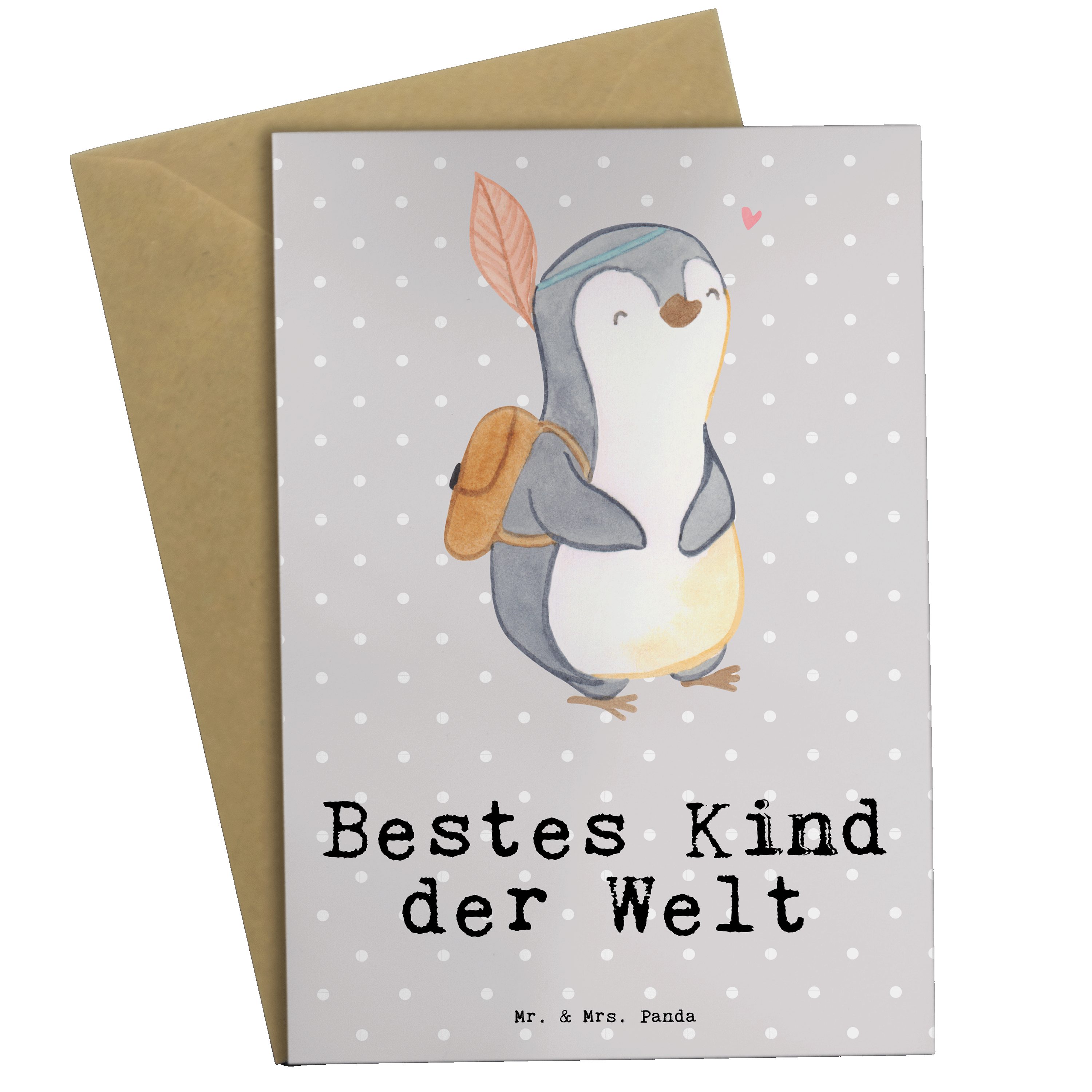 Mr. & Mrs. Panda Grußkarte Pinguin Bestes Kind der Welt - Grau Pastell - Geschenk, Klappkarte, G