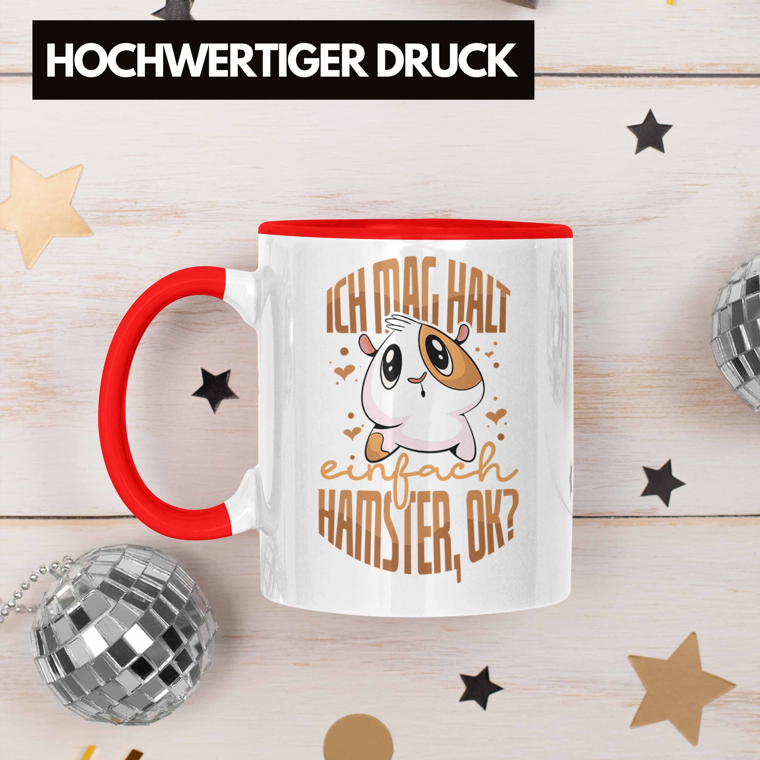Trendation Geschenkidee Tasse Lustige als Tasse Hamste für Rot Hamster Trendation Besitzer