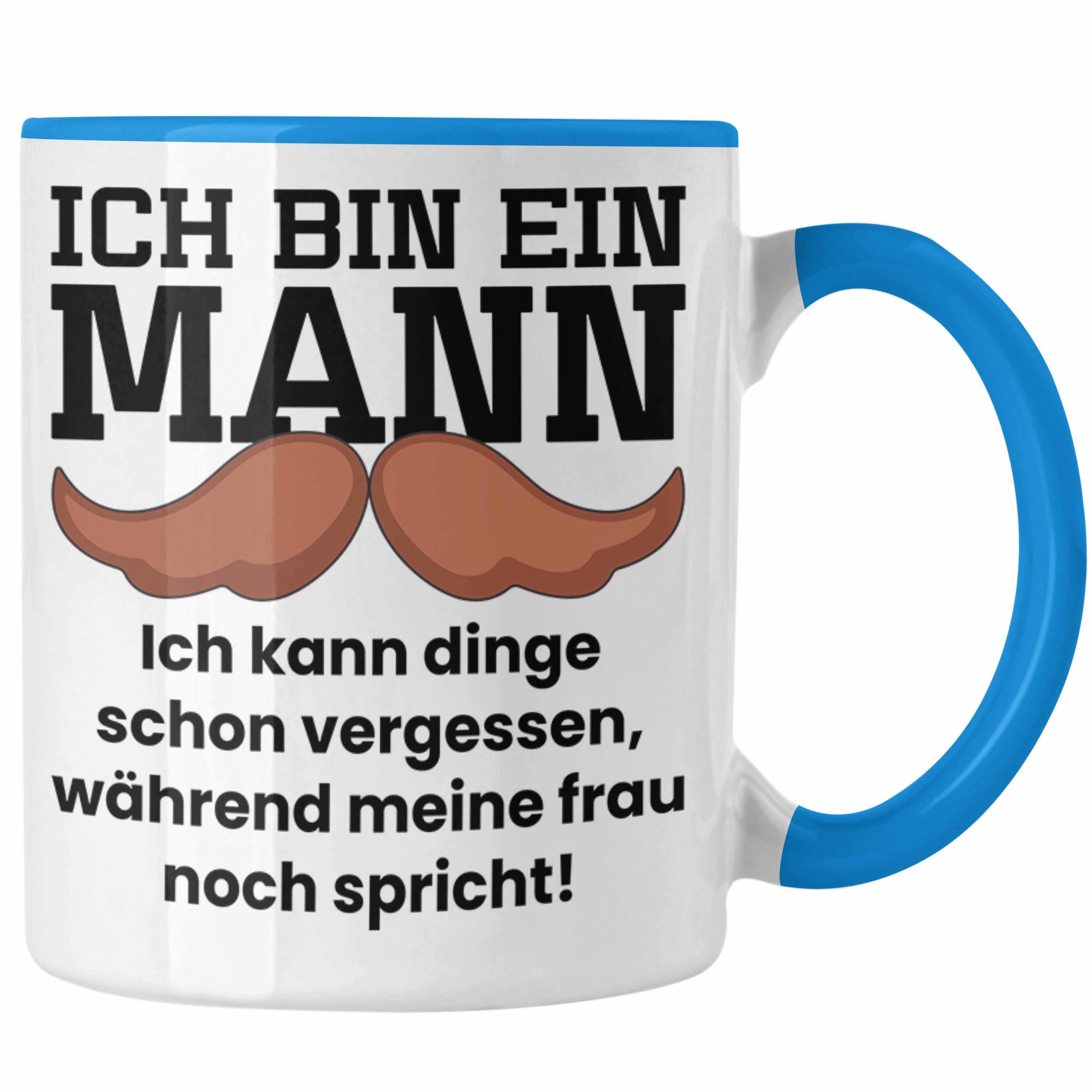 Trendation Tasse Ehemann Tasse Geschenk Mann Spruch Tasse Vergesslich "Ich Bin Ein Mann Blau | Teetassen