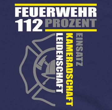Shirtracer Sweatshirt Feuerwehr 112 Prozent - Einsatz Kameradschaft Leidenschaft - Freiwilli Feuerwehr