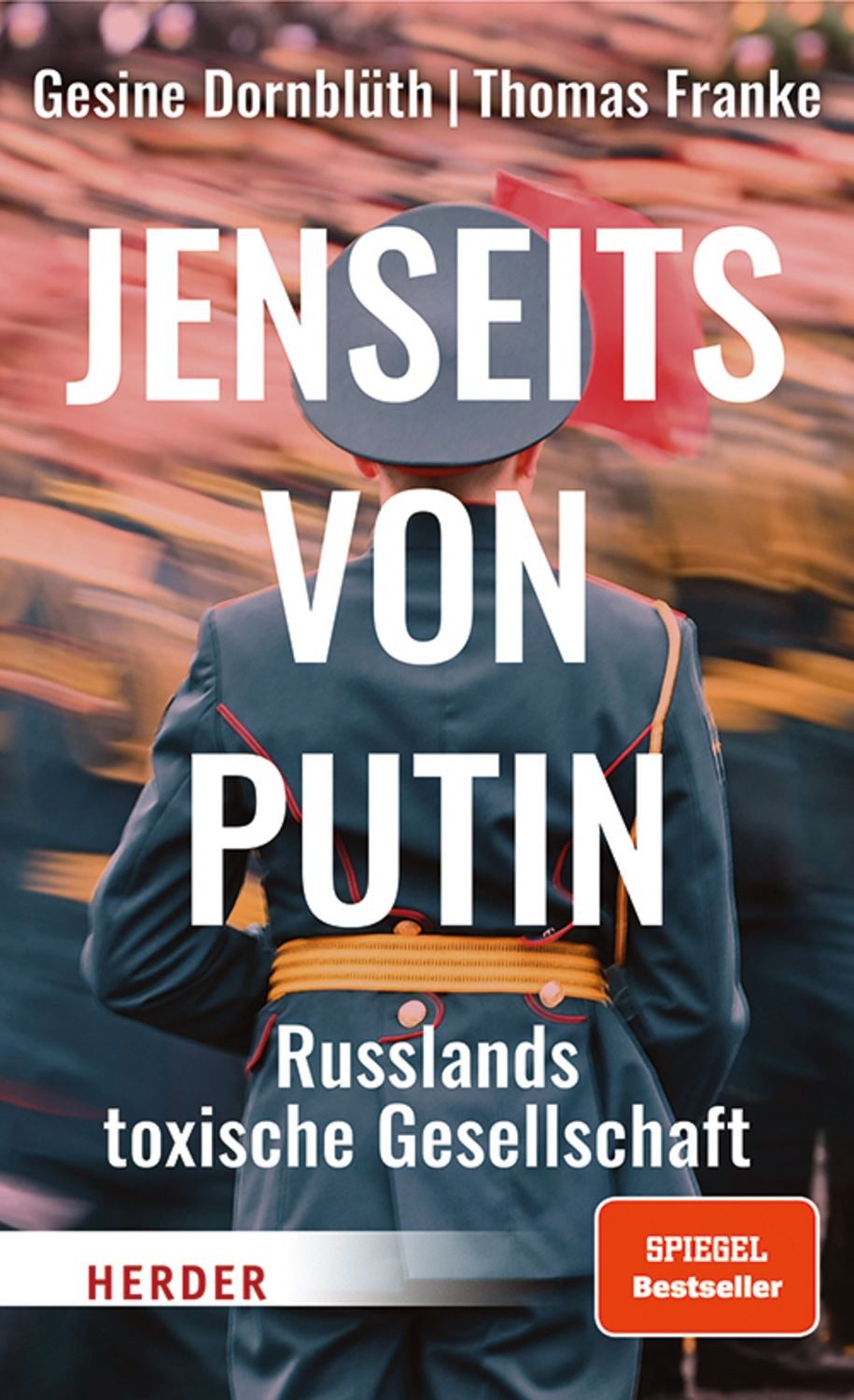 Jenseits von Putin / Gesine Dornblüth, Thomas Franke