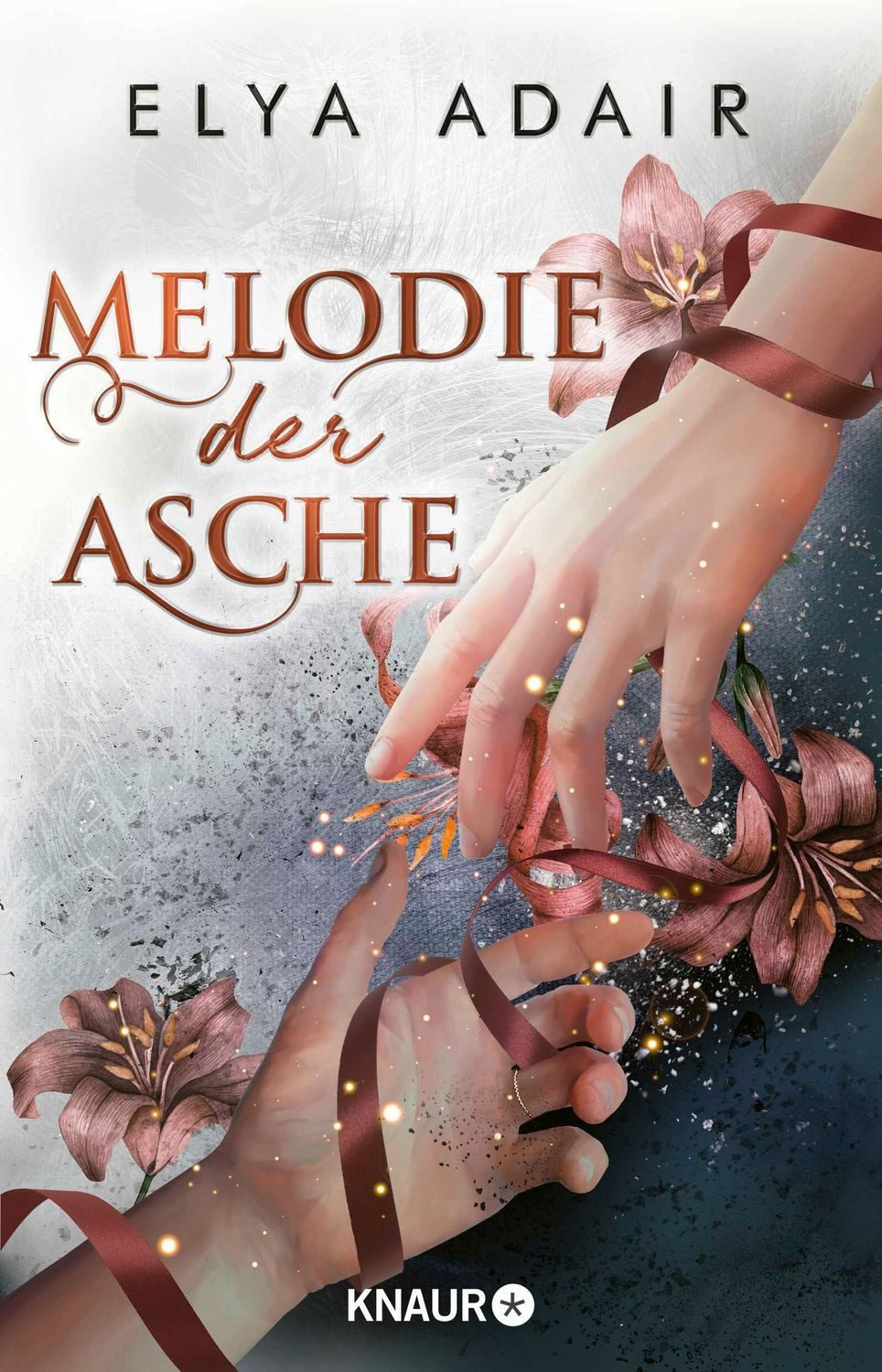 Melodie der Asche / Elya Adair