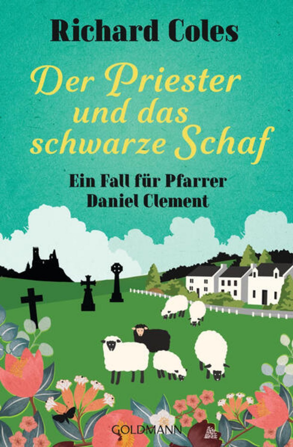 Der Priester und das schwarze Schaf / Richard Coles