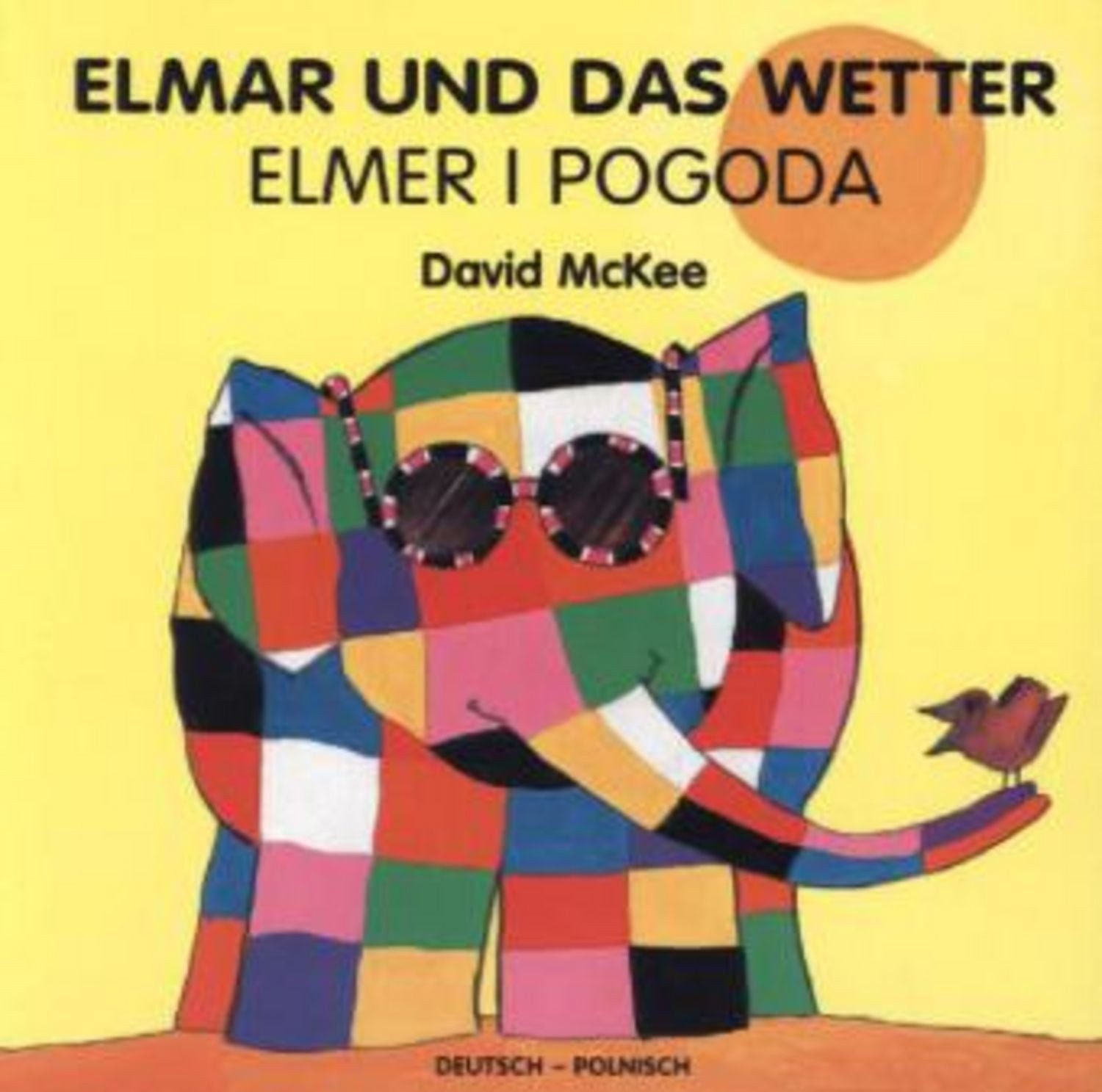 Elmar und das Wetter, deutsch-polnisch. Elmer I Pogoda / David McKee