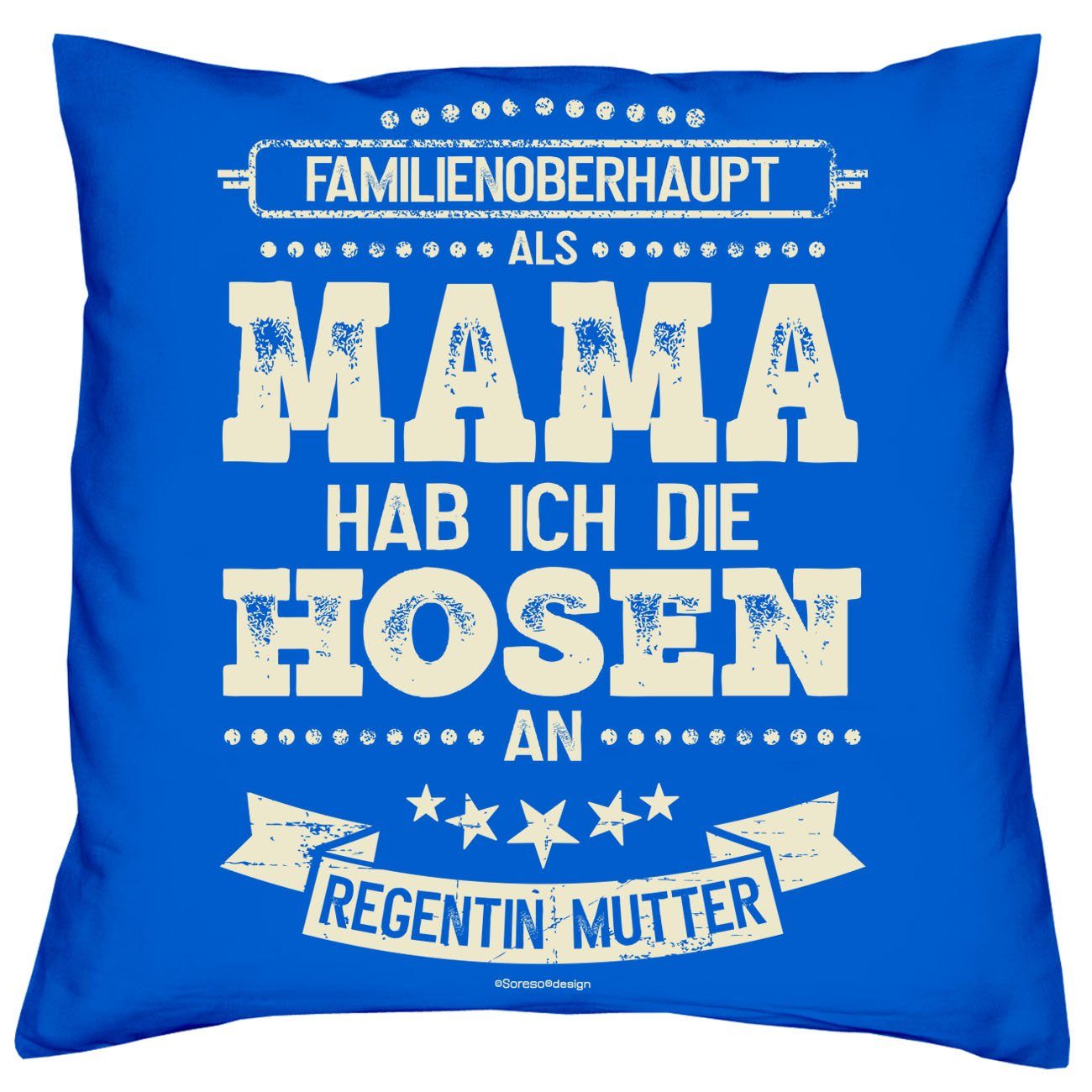 an Geschenkidee & die hab Sprüche Soreso® Dekokissen Mama Als Weihnachtsgeschenk Sleep, Kissen Socken ich Hosen royal-blau