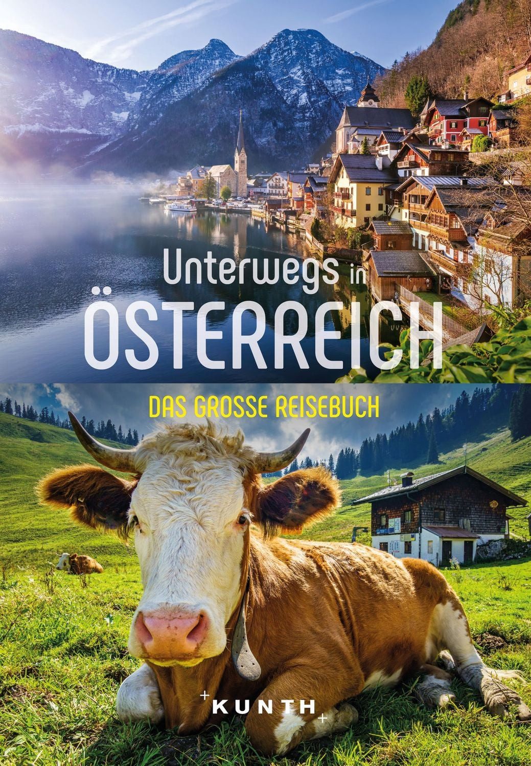 KUNTH Unterwegs in Österreich / Walter M. Weiss