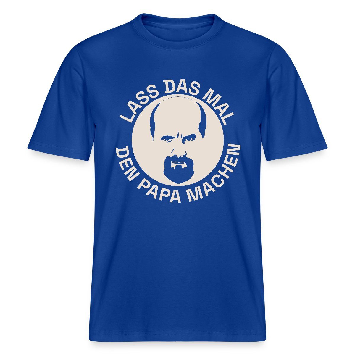Spreadshirt T-Shirt Stromberg Lass Das Mal Den Papa Machen Relaxed Fit Unis günstig online kaufen