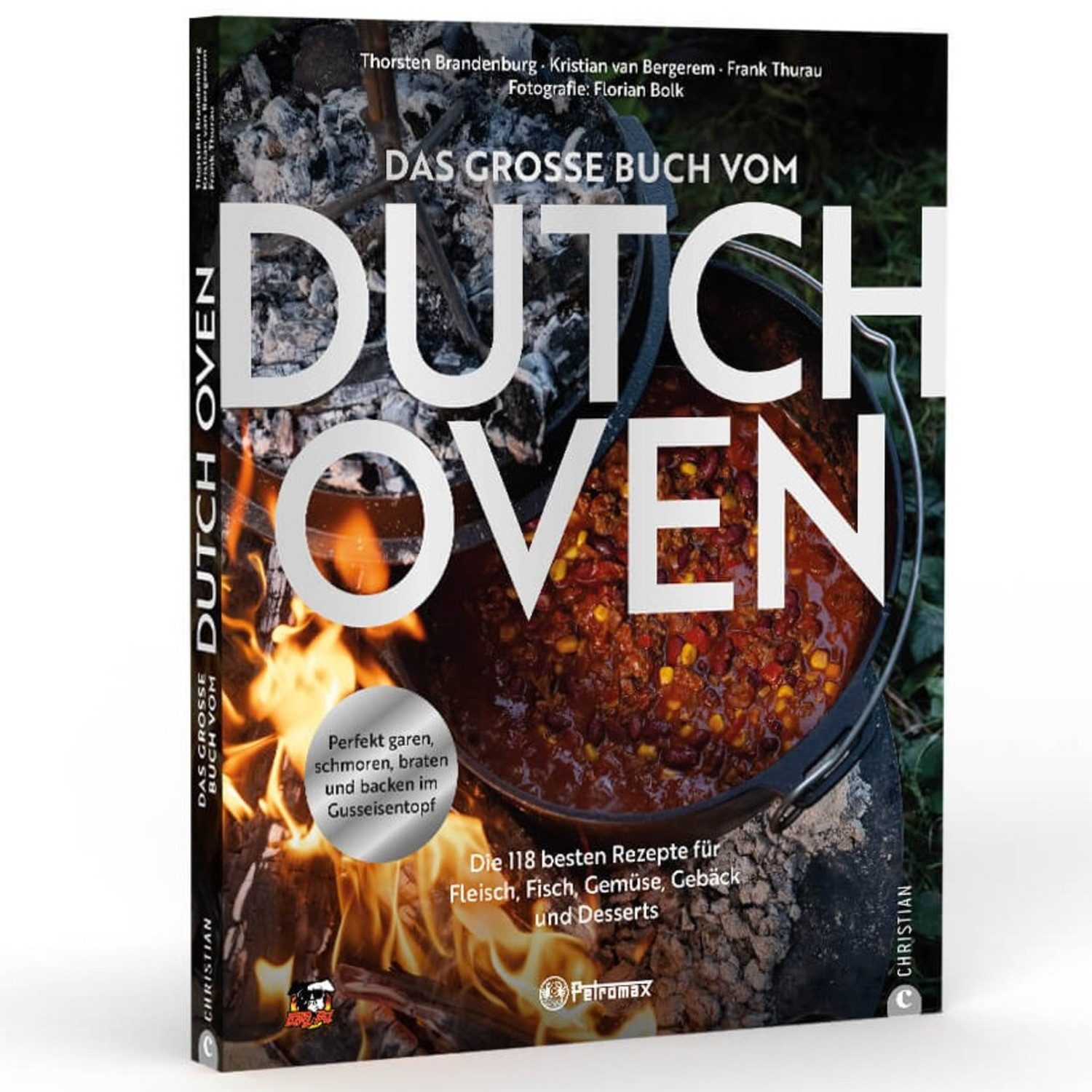 Petromax Holzkohlegrill Petromax Das große Buch vom Dutch Oven