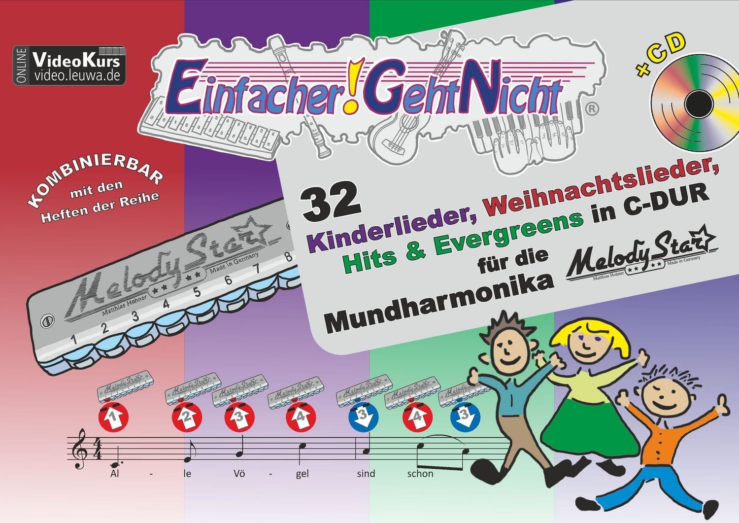Einfacher!-Geht-Nicht: 32 Kinderlieder, Weihnachtslieder, Hits & Everg / Martin Leuchtner, Bruno Waizmann, Das besondere Notenheft für Anfänger