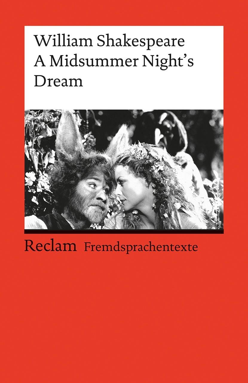 A Midsummer Night's Dream / William Shakespeare, Englischer Text mit deutschen Worterklärungen. B2 (GER)