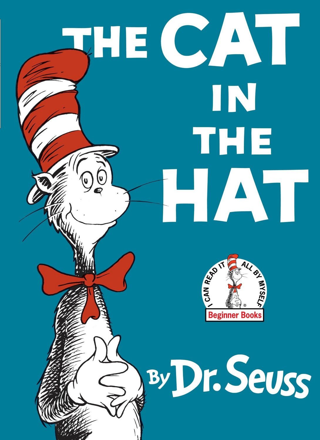 The Cat in the Hat / Dr Seuss