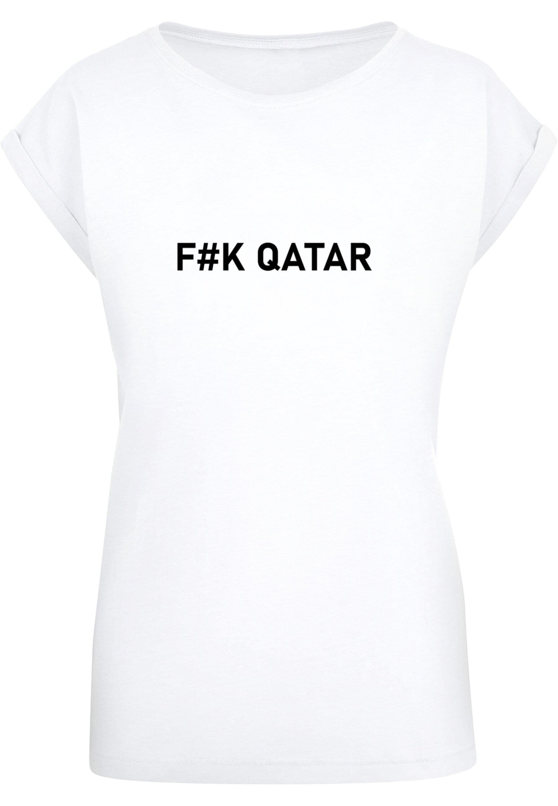 Merchcode T-Shirt Damen Ladies F#K Qatar Extended Shoulder Tee (1-tlg) white