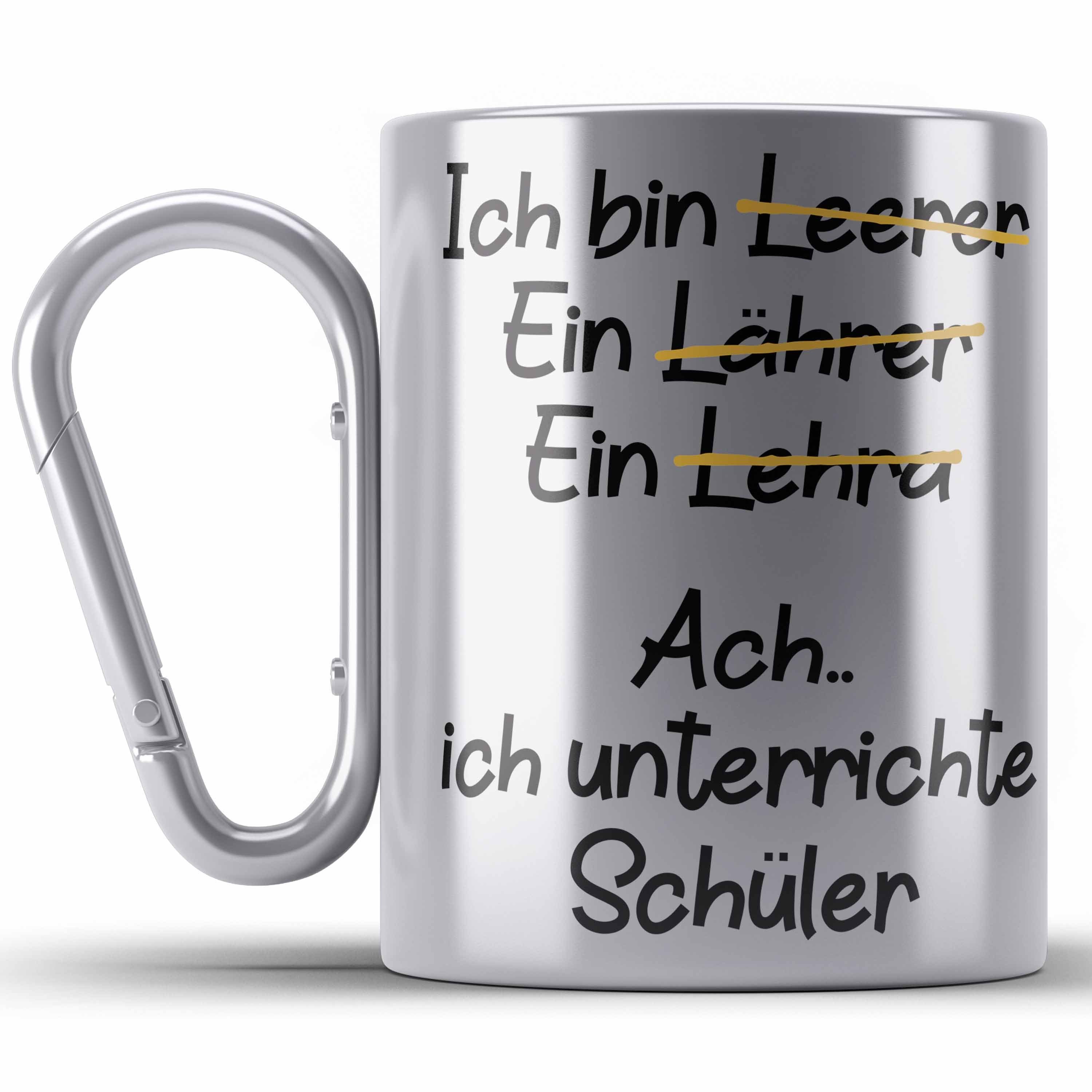 Thermotasse Lehrer Edelstahl Tasse Geschenk Edelstahl Edelstahl Tasse mit Spruch L