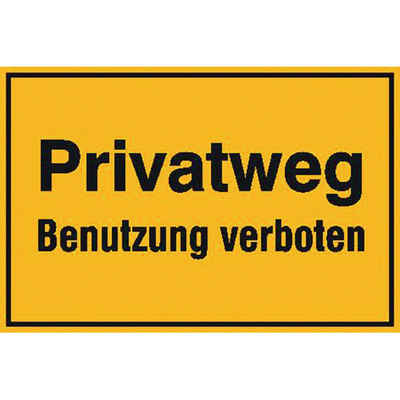 SafetyMarking Hinweisschild Privatweg - Benutzung verboten