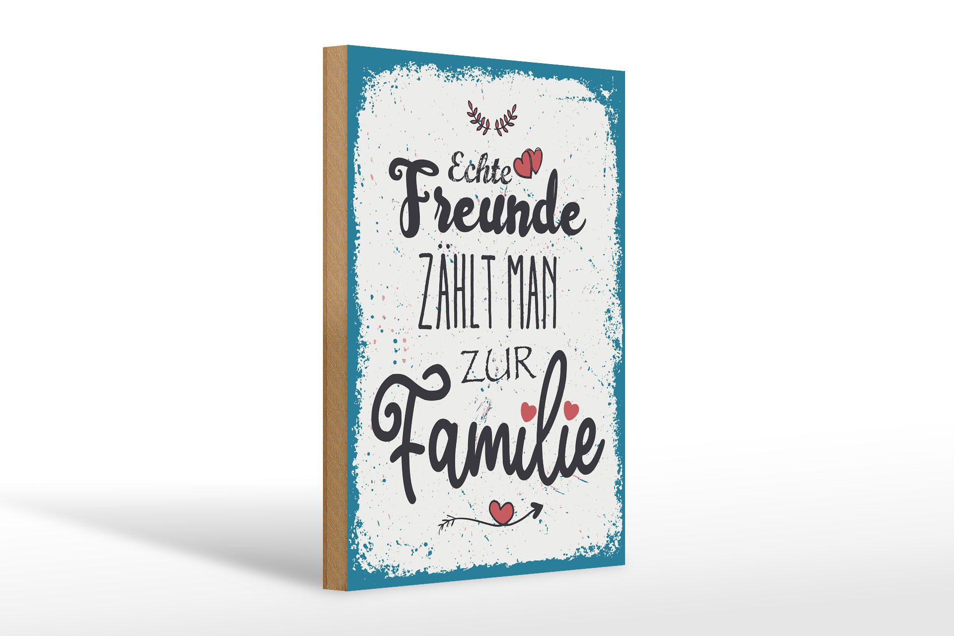 Femer GmbH Holzbild Spruch Echte Freunde zählt man zur Familie 20x30cm