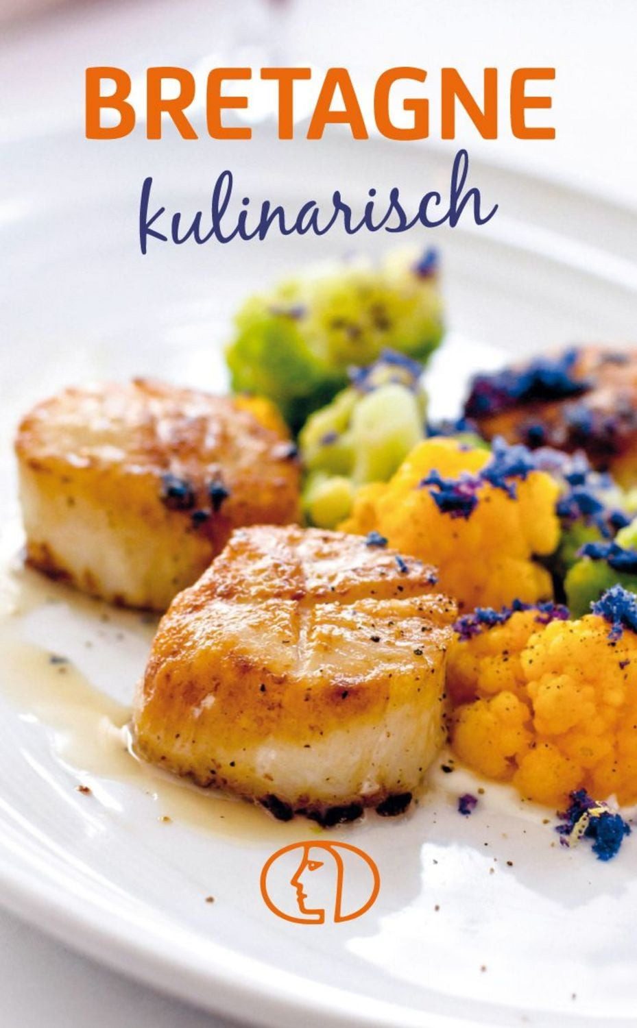 Bretagne kulinarisch / Anja Stiller