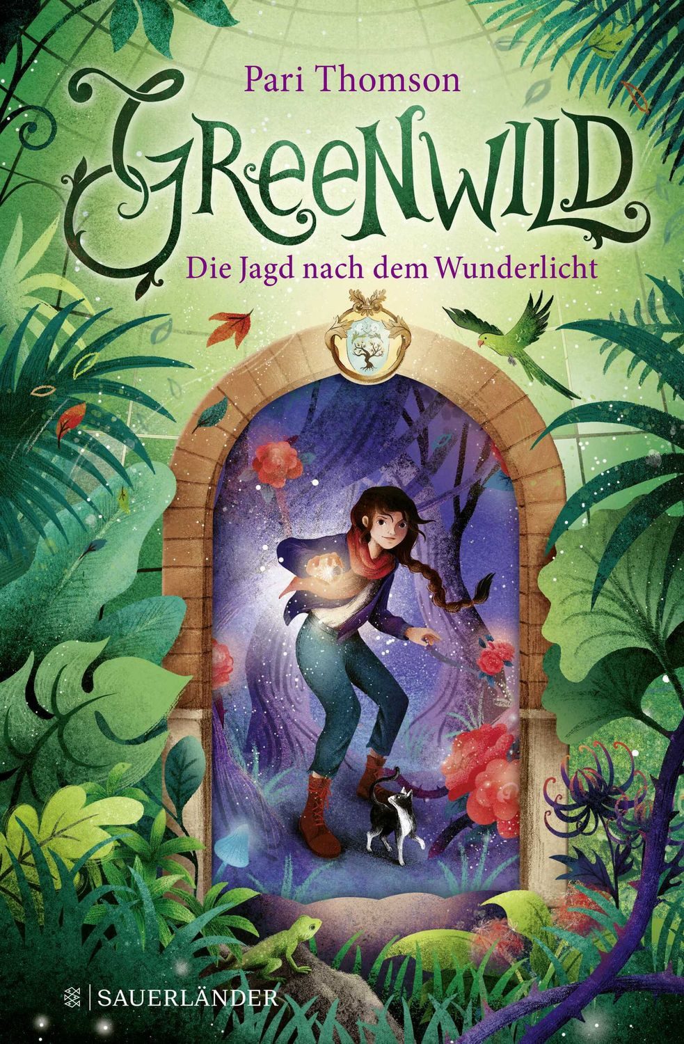 Greenwild – Die Jagd nach dem Wunderlicht / Pari Thomson, Greenwild-Trilogie, Band 1