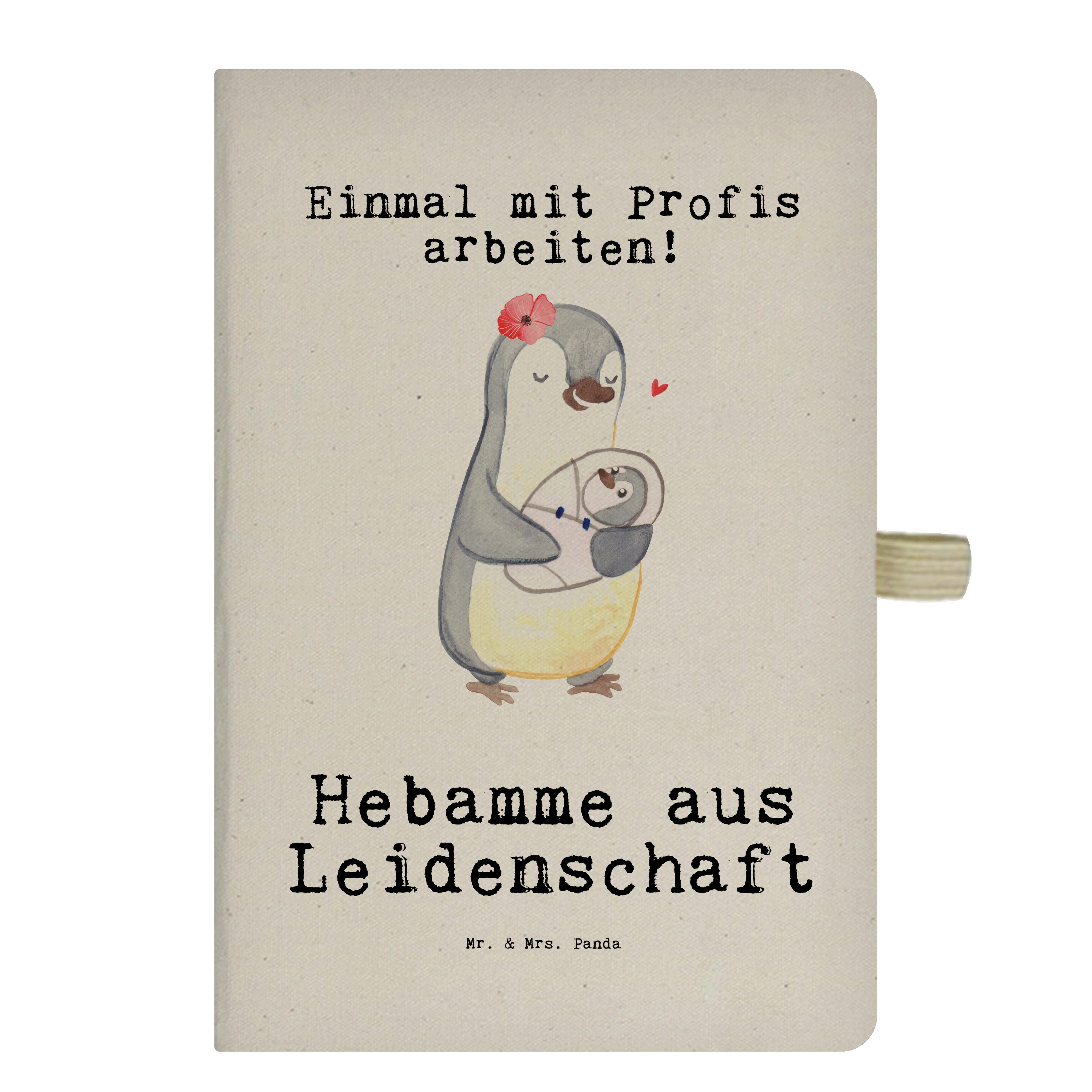 Mr. & Mrs. Panda Notizbuch Hebamme aus Leidenschaft - Transparent - Geschenk, Notizblock, Rente