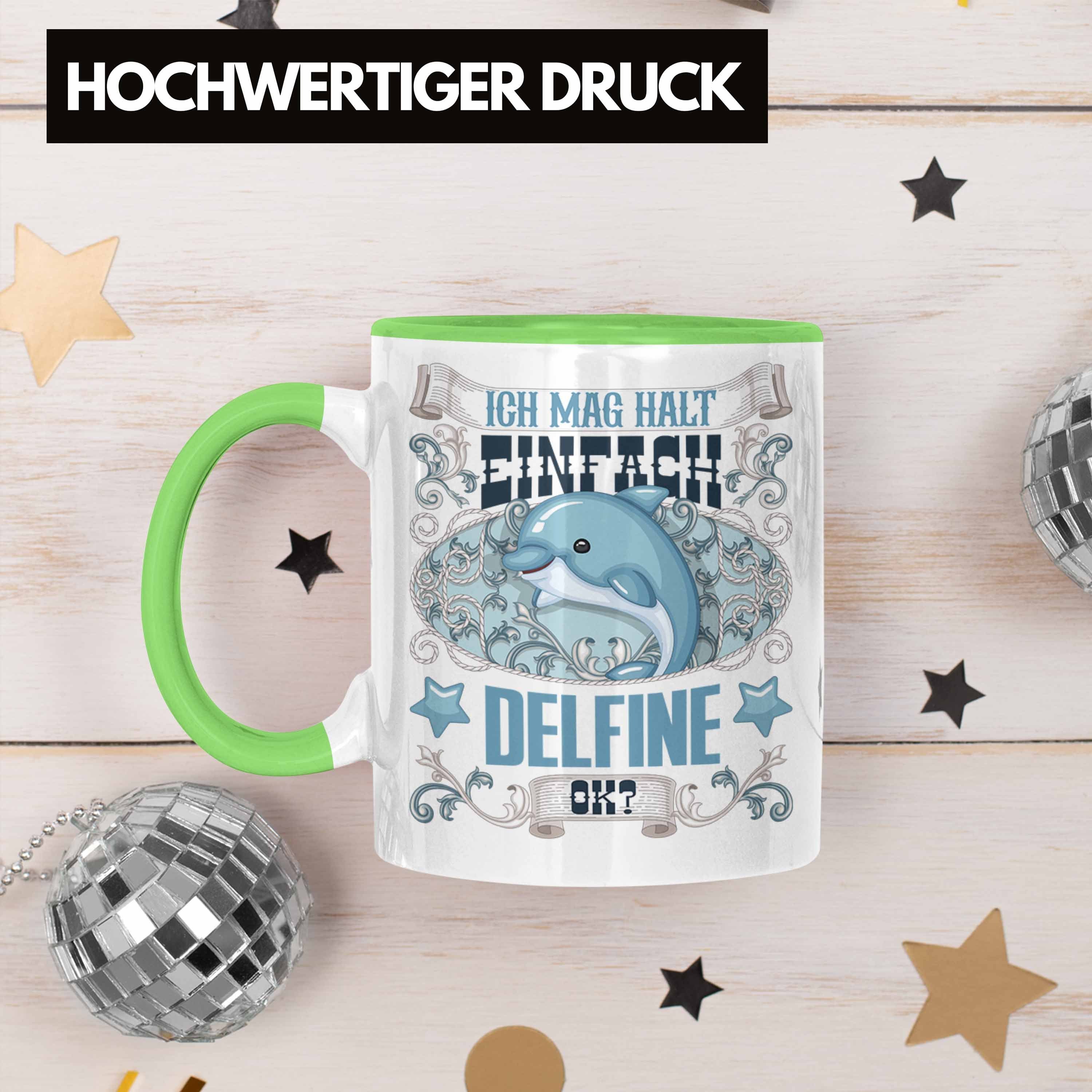 Tasse Delfinliebhaber Mädchen Geschenkidee Geschenk Spruch Tasse Trendation Delfine Grün