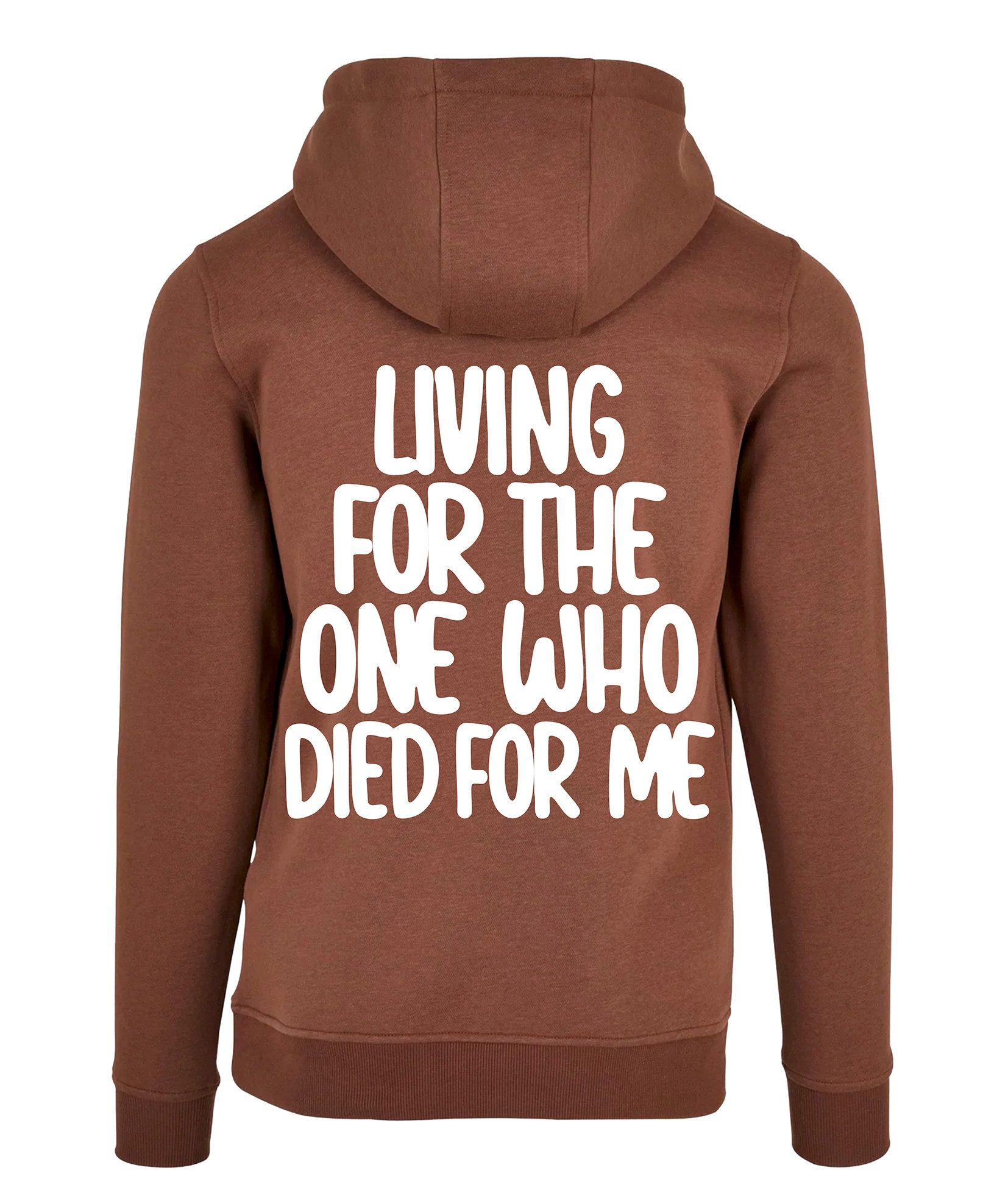 Baddery Kapuzenpullover Hoodie - „Living for the One who died for me“ - Pulli mit Rückendruck, hochwertiger Siebdruck, auch Übergrößen
